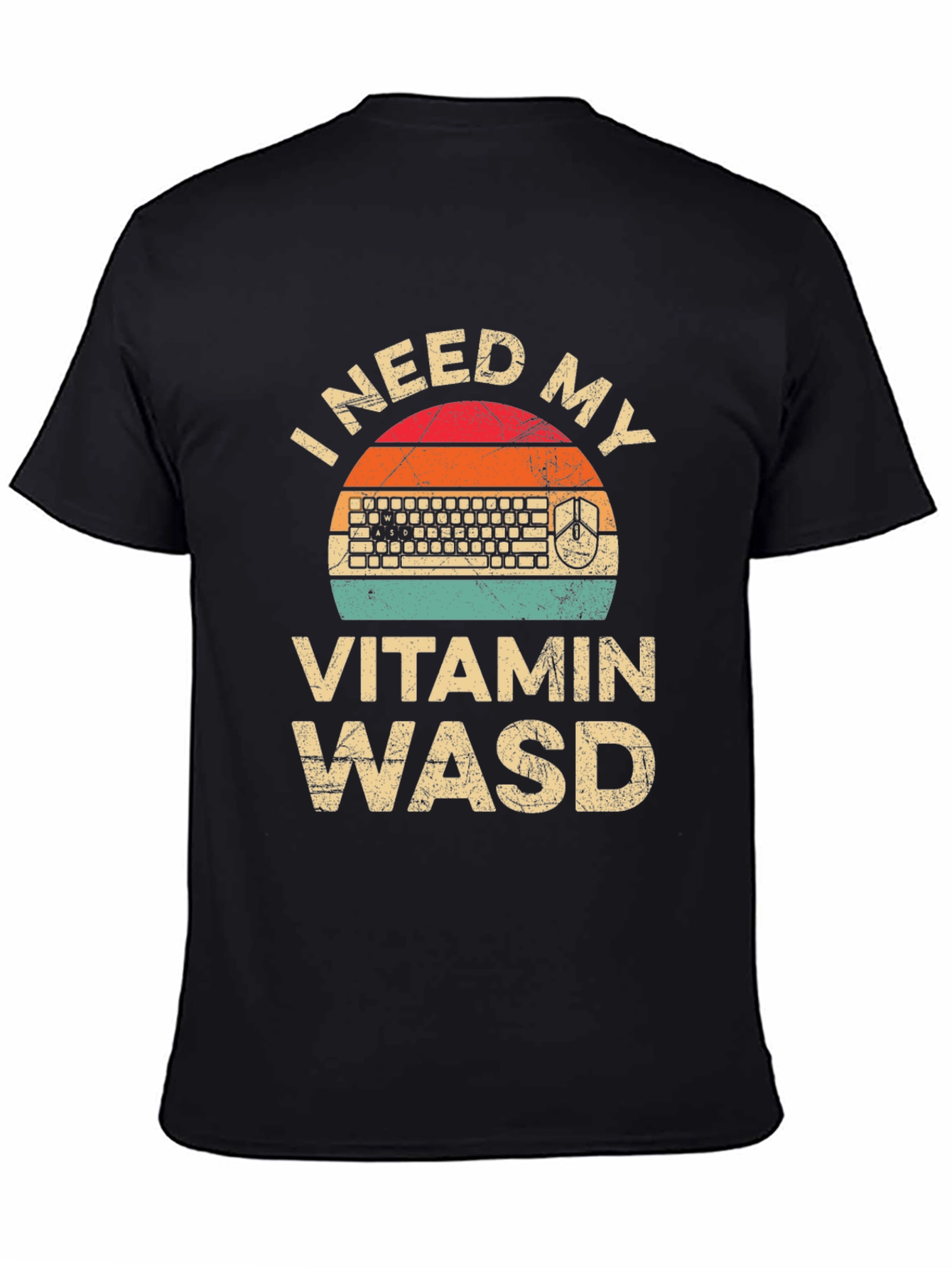 I Need My Vitamin WASD T-Shirt - Gamer Tee