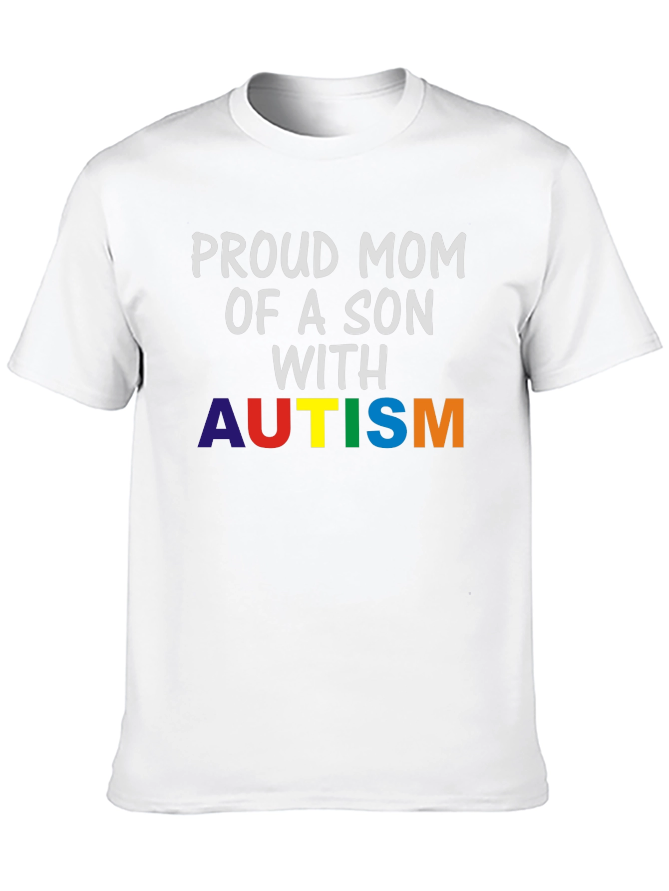Proud Mom of a Son with Autism T-Shirt