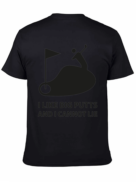 Funny Golf T-Shirt: I Like Big Putts