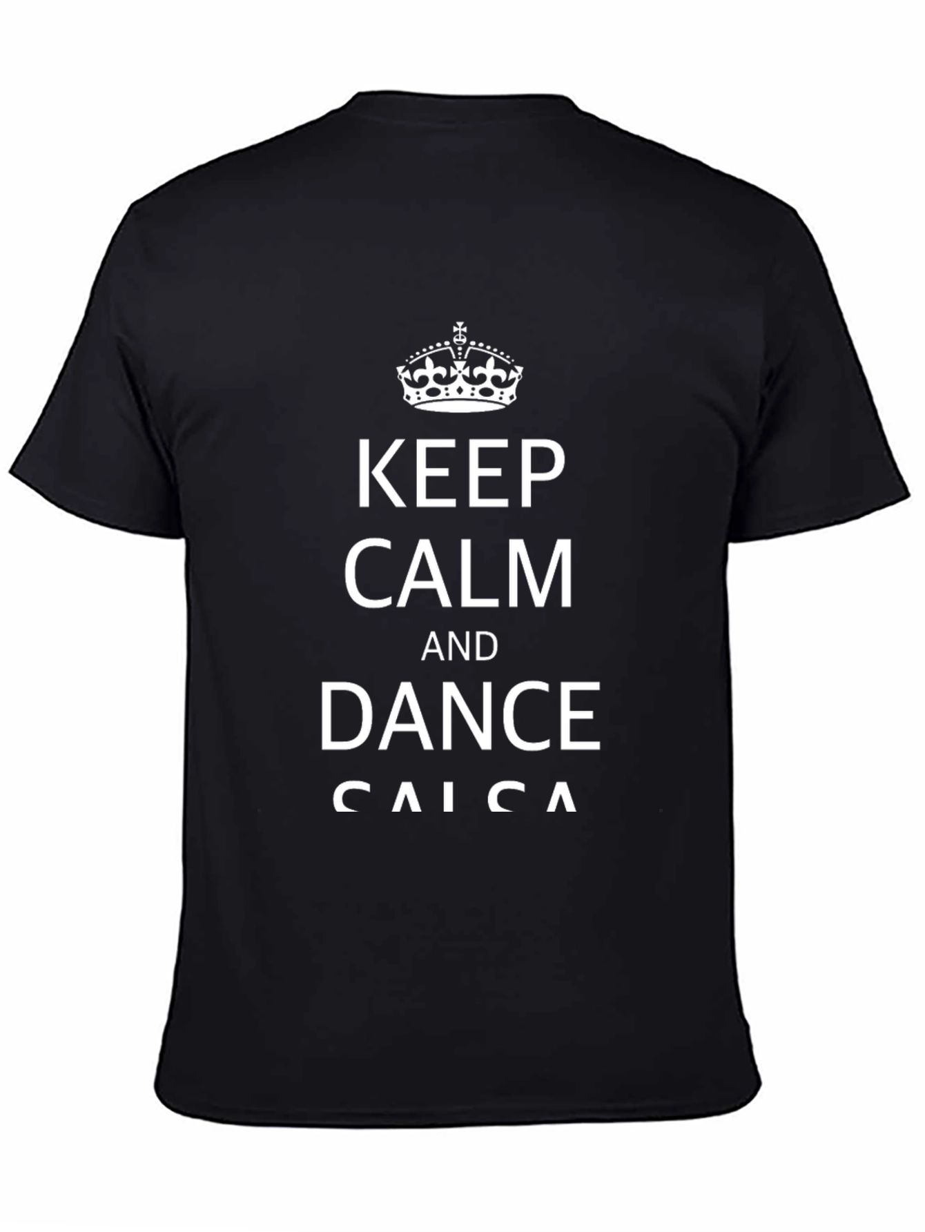 Keep Calm and Dance Salsa Black Graphic Tee