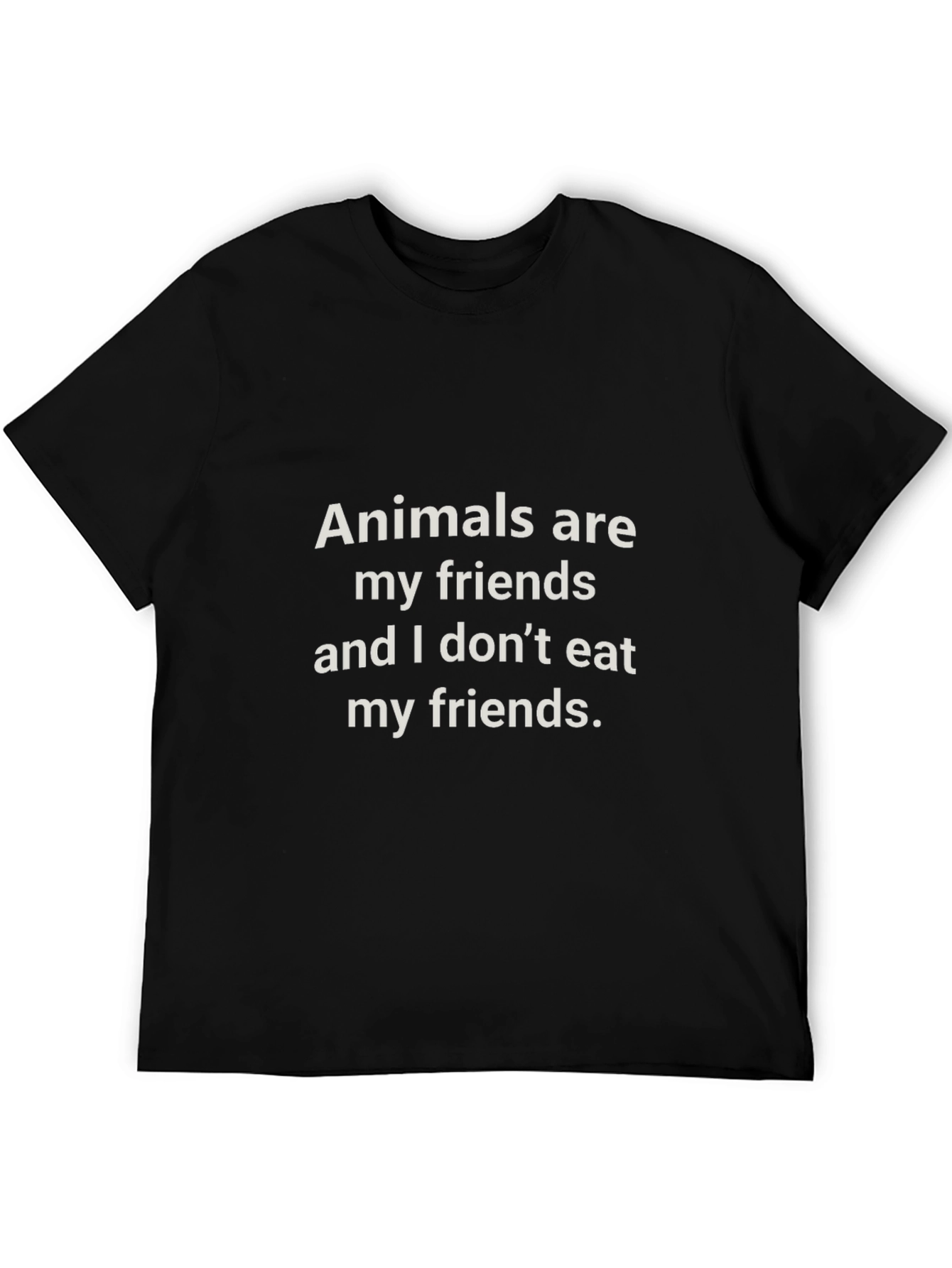 Animals Are My Friends T-Shirt
