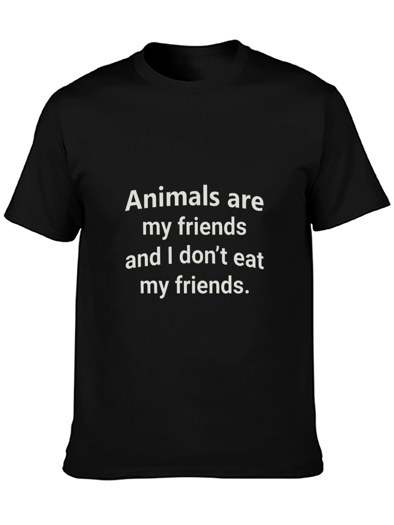 Animals Are My Friends T-Shirt