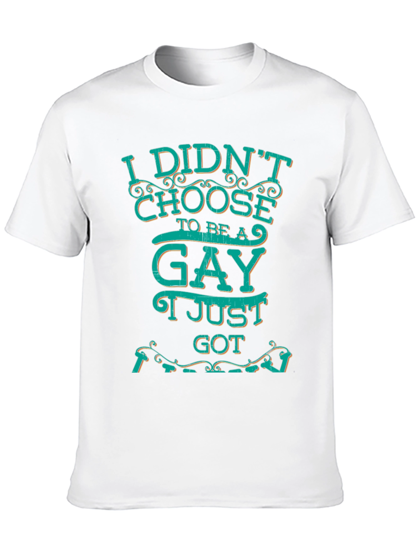 I Didnt Choose to be Gay T-Shirt