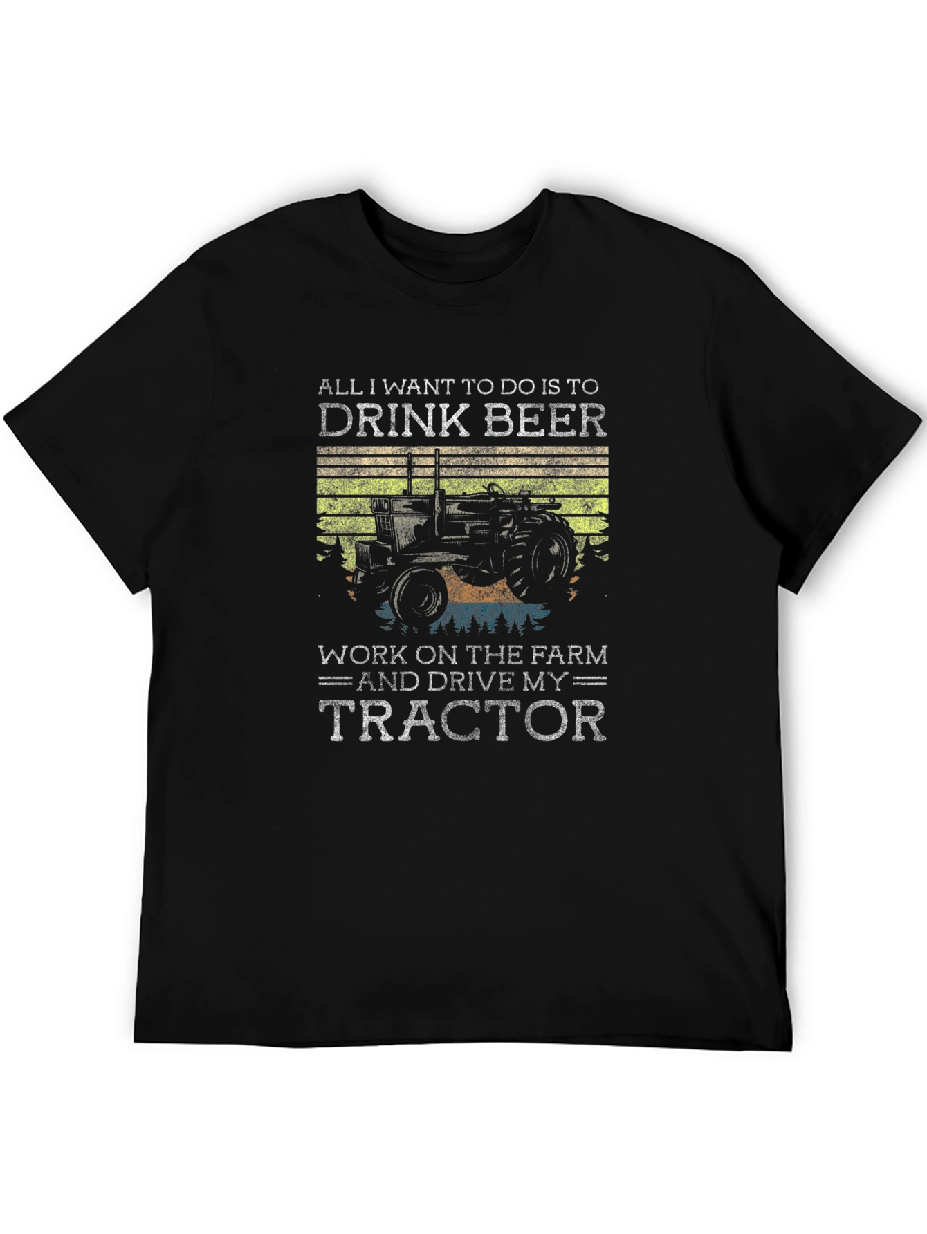 Drink Beer and Drive My Tractor T-Shirt