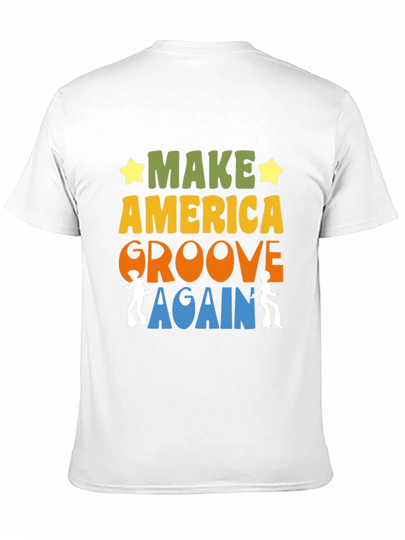Make America Groove Again T-Shirt