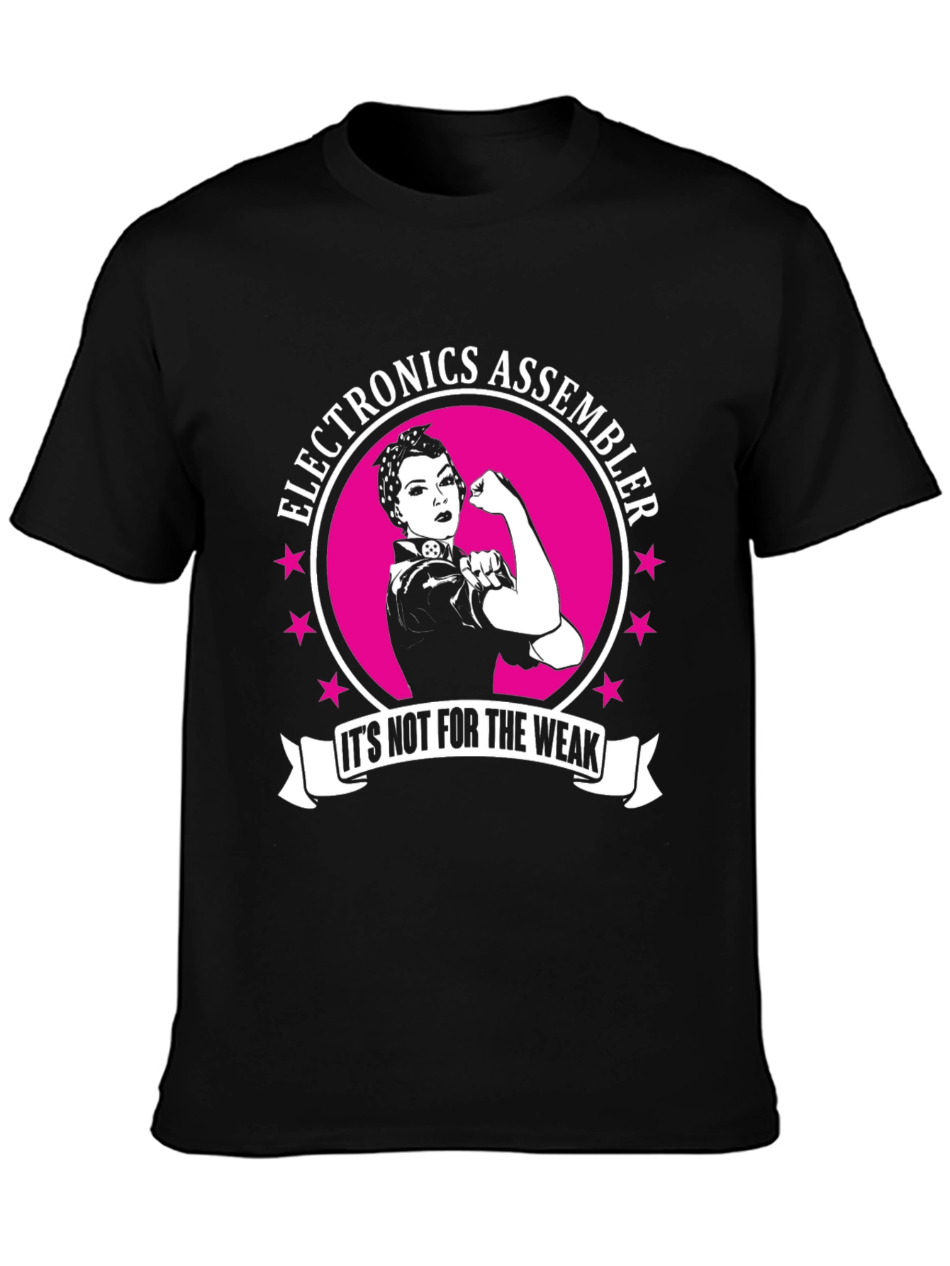 Electronics Assembler Its Not For The Weak T-Shirt