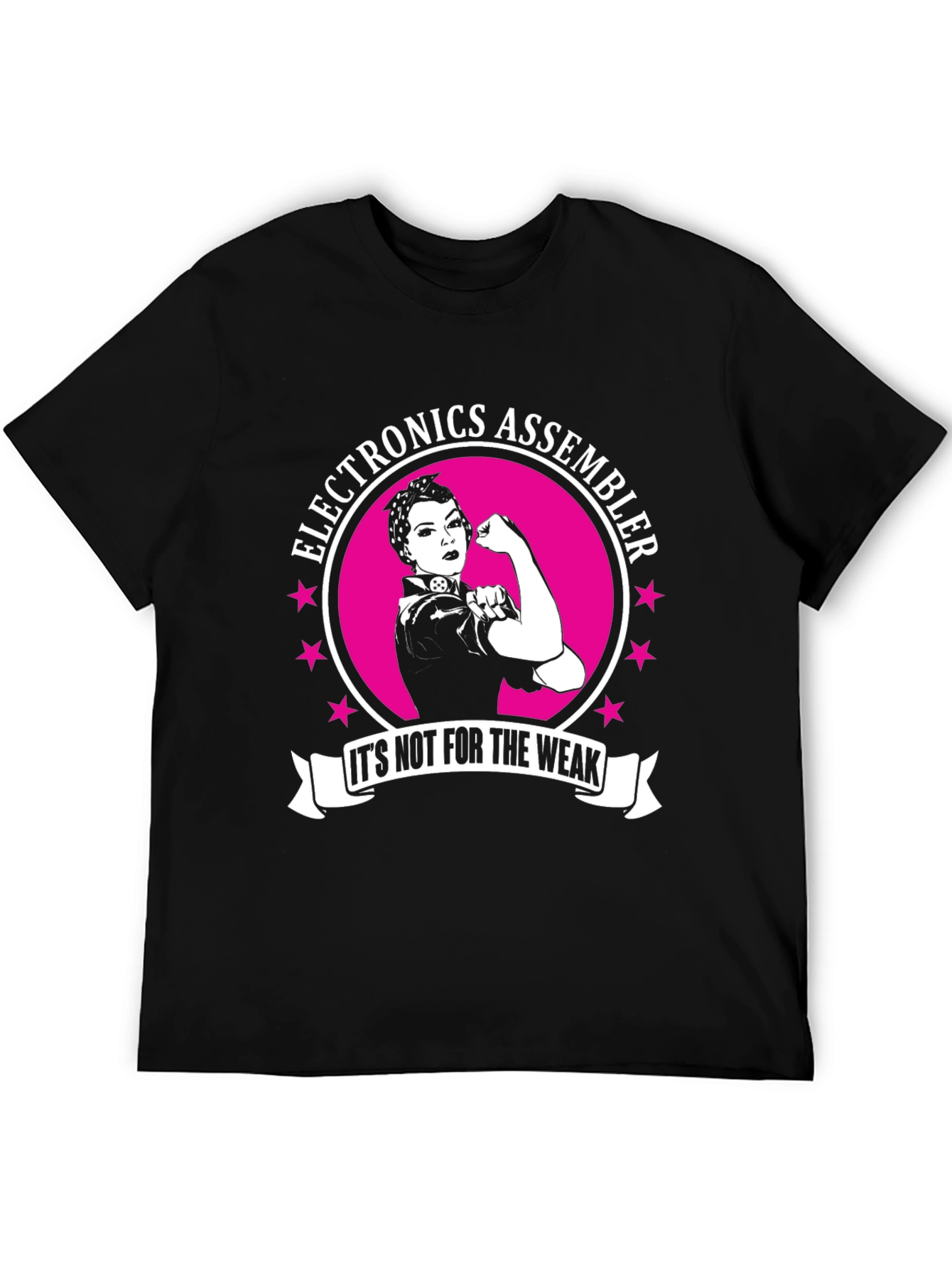 Electronics Assembler Its Not For The Weak T-Shirt