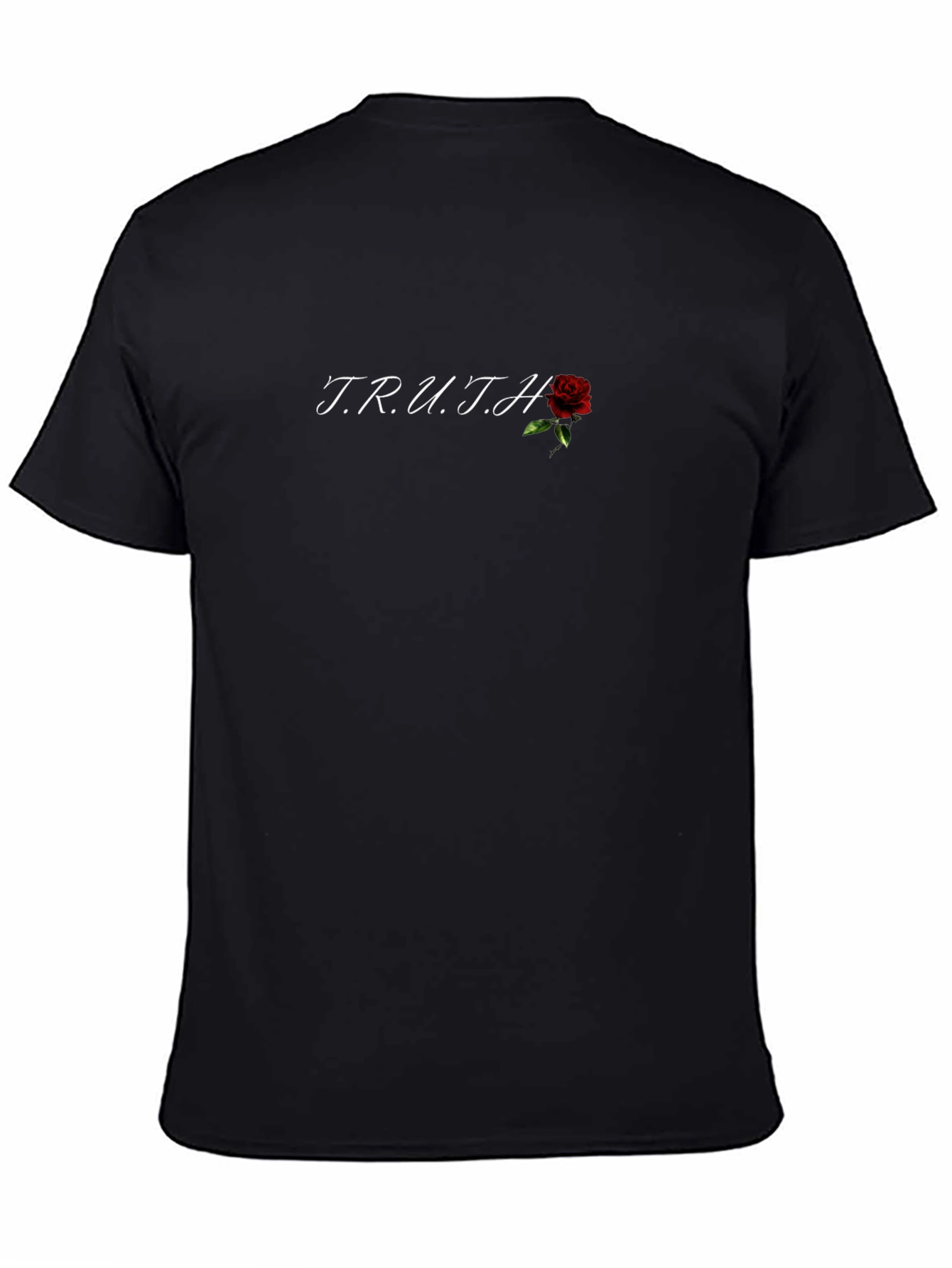 Truth Rose Graphic T-Shirt - Stylish & Unique