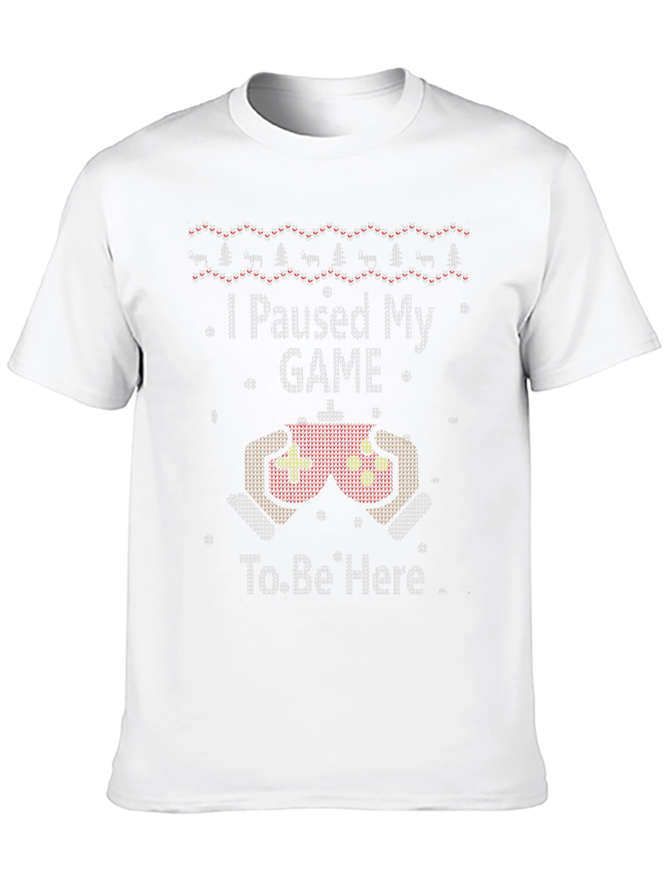 I Paused My Game Ugly Christmas Sweater T-Shirt