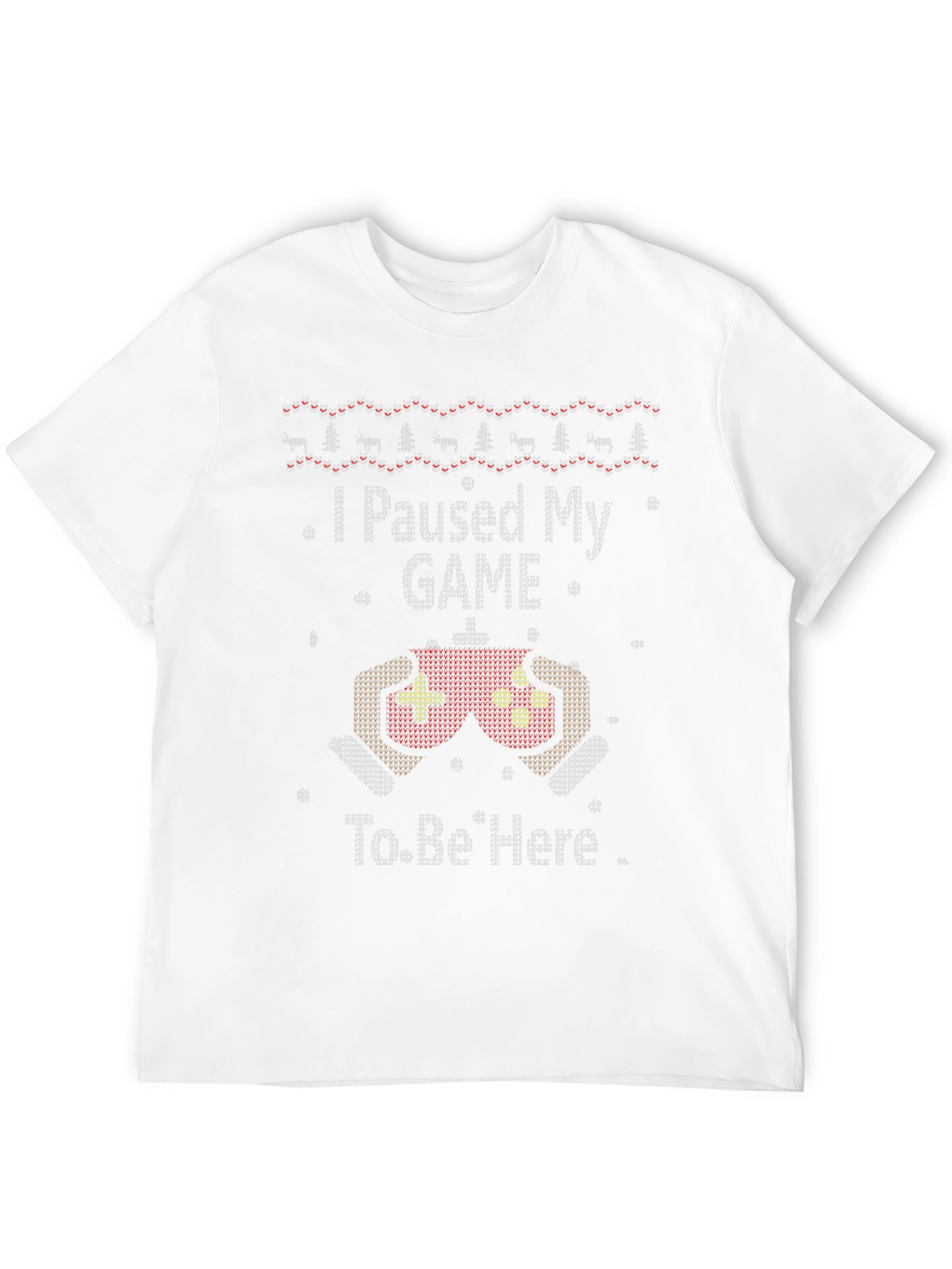 I Paused My Game Ugly Christmas Sweater T-Shirt