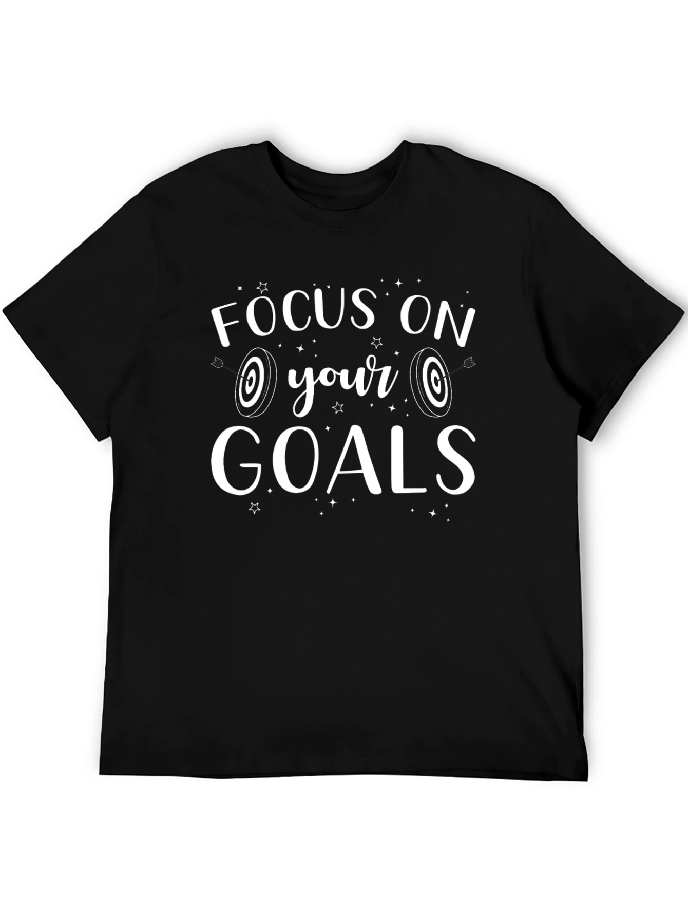 Focus On Your Goals T-Shirt - Motivational Tee