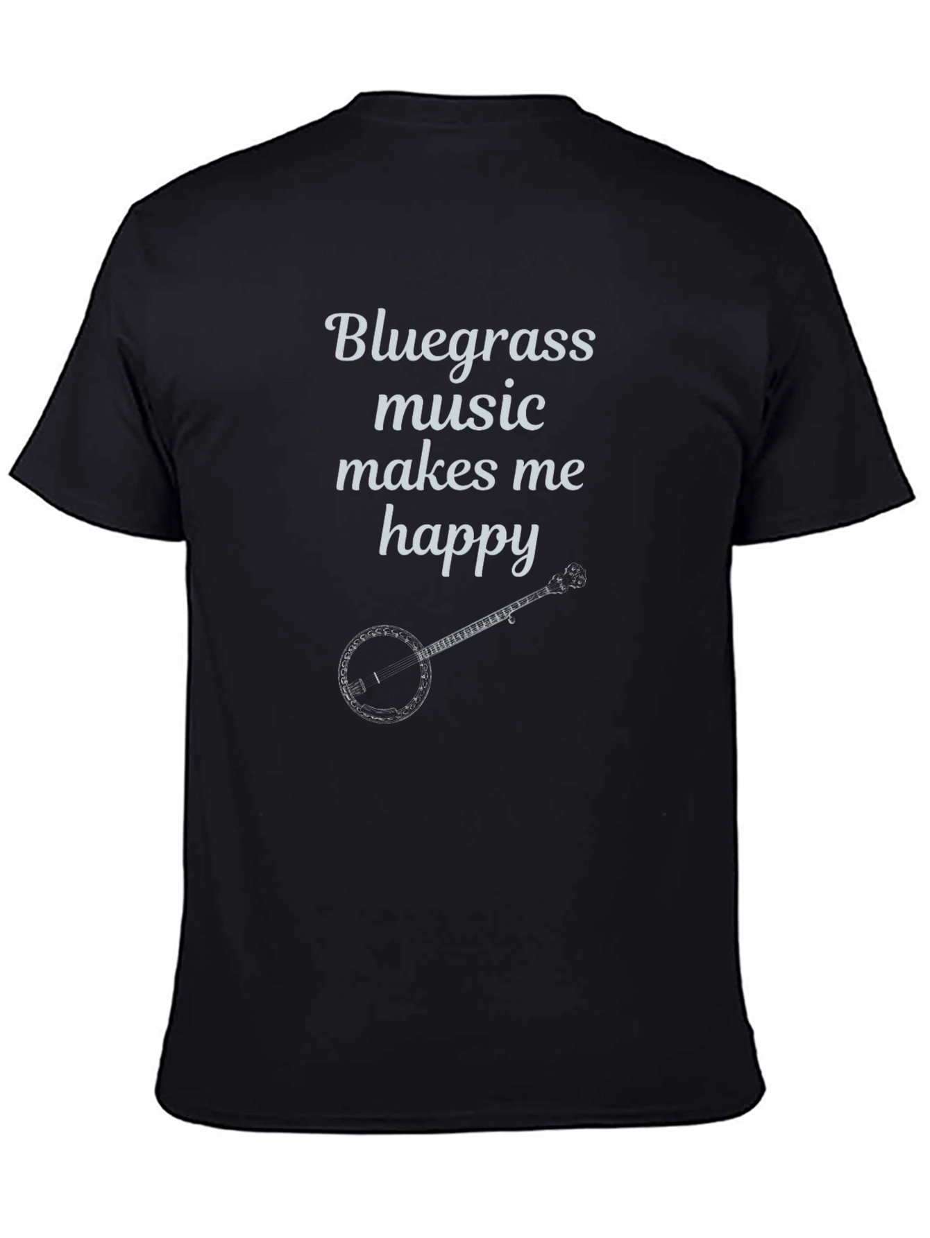 Bluegrass Music T-Shirt Banjo Makes Me Happy