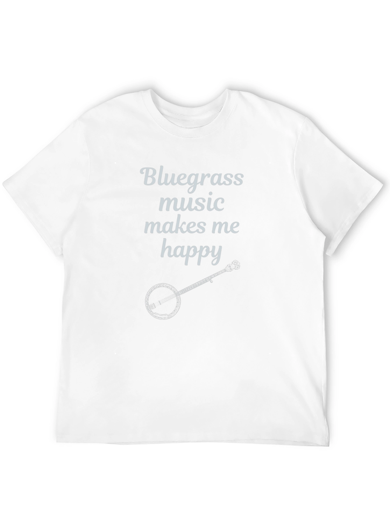 Bluegrass Music T-Shirt Banjo Makes Me Happy