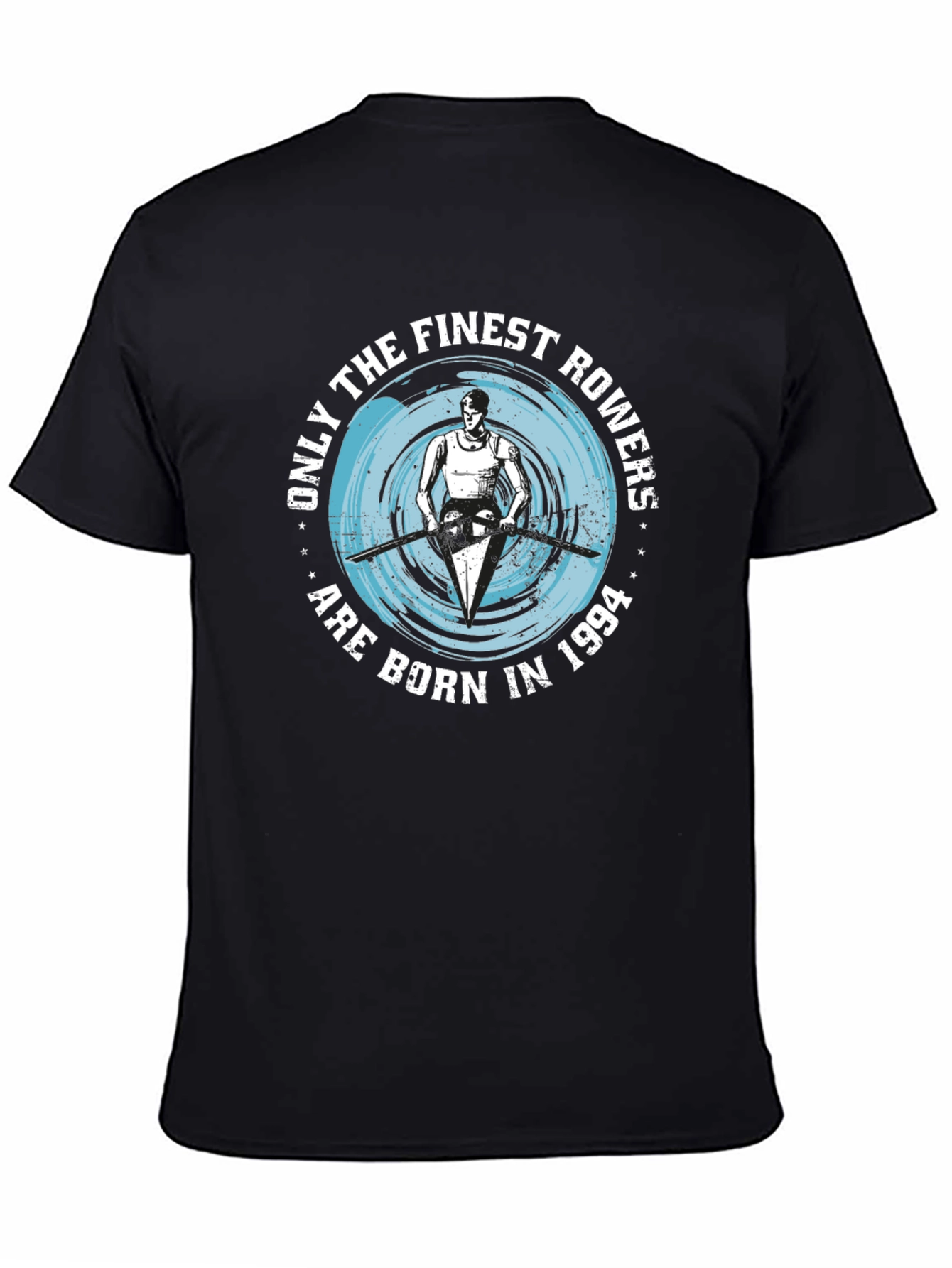 Finest Rowers Born in 1994 Graphic T-Shirt