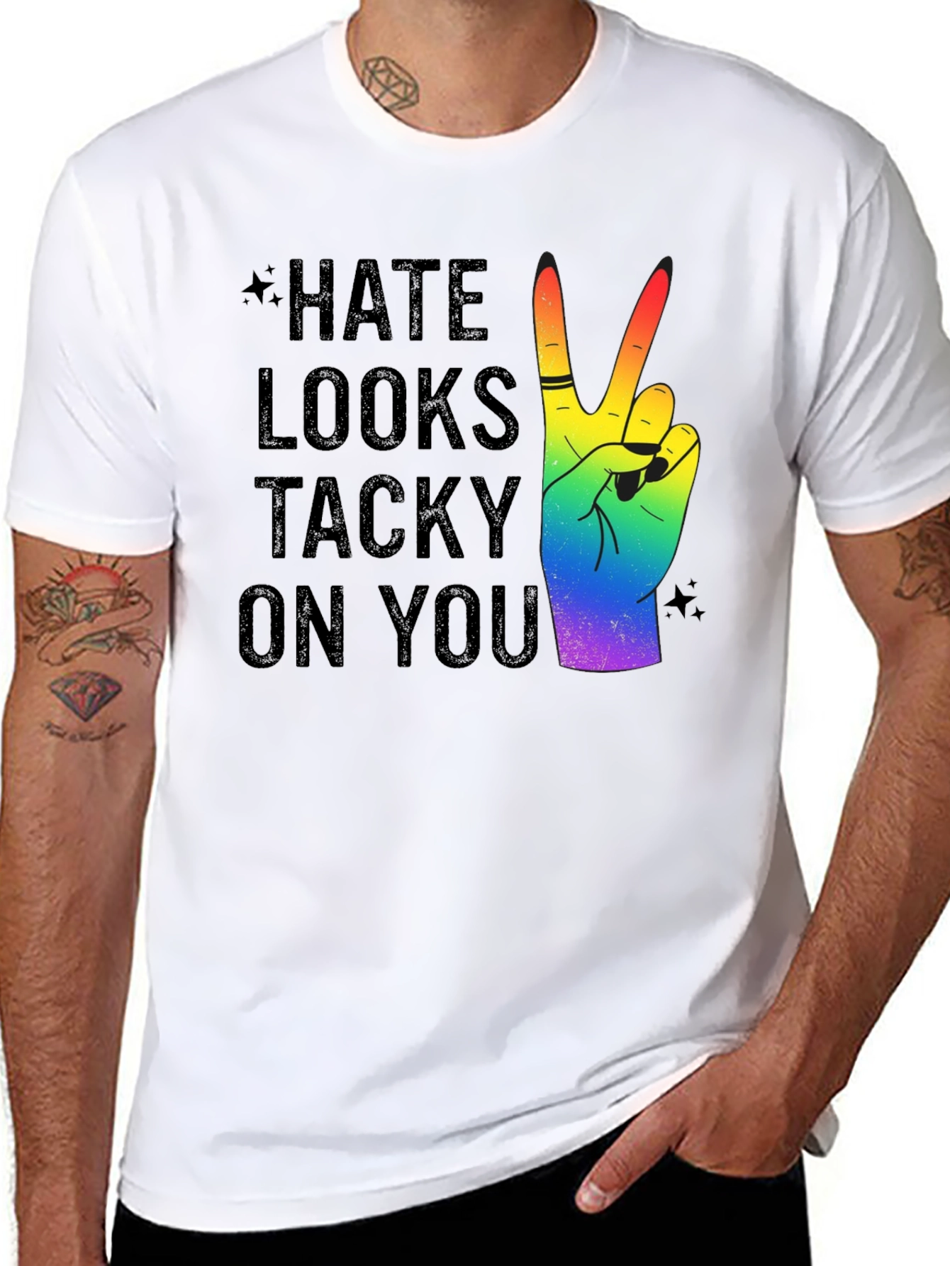Hate Looks Tacky On You Rainbow Peace T-Shirt