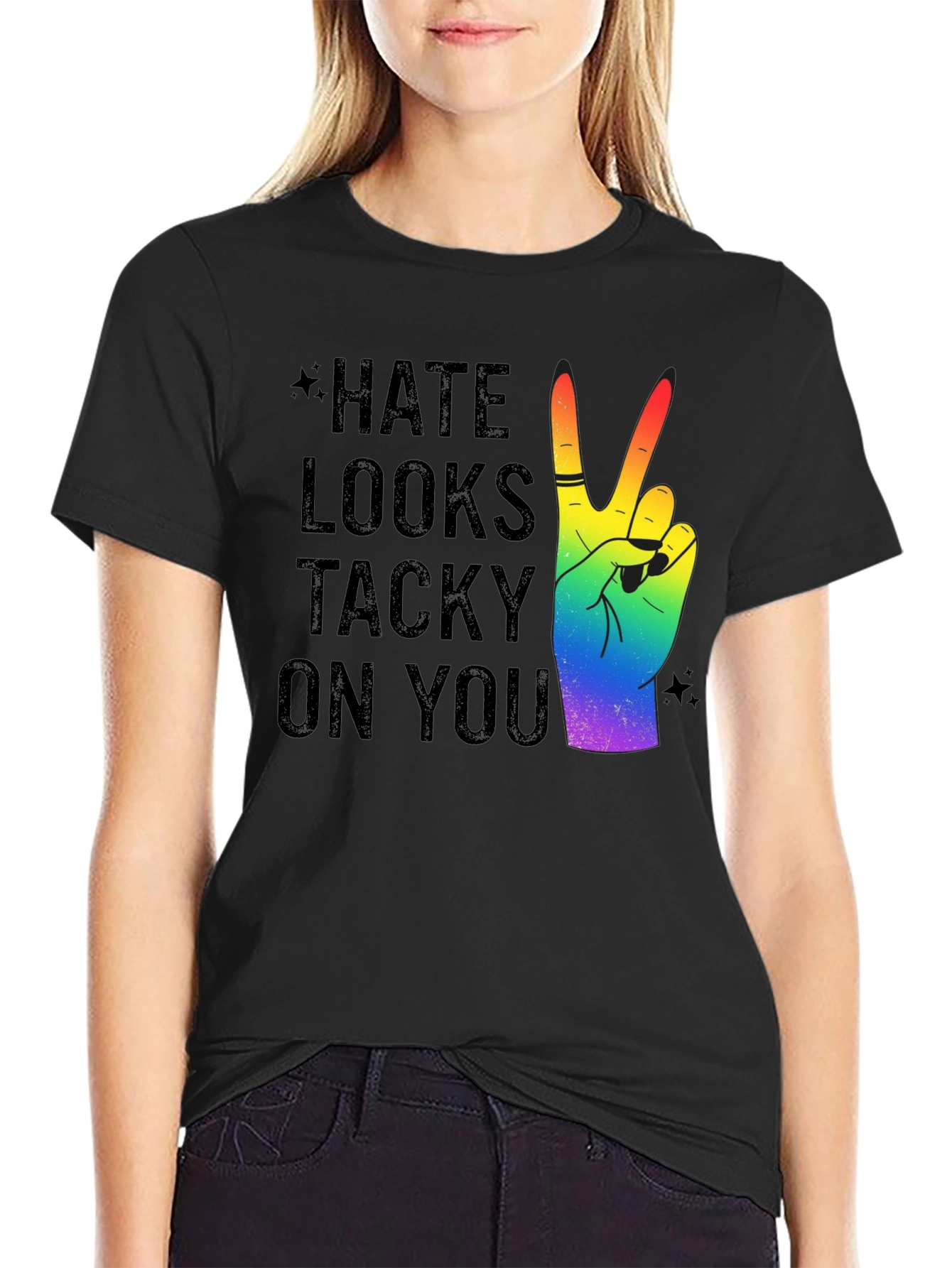 Hate Looks Tacky On You Rainbow Peace T-Shirt