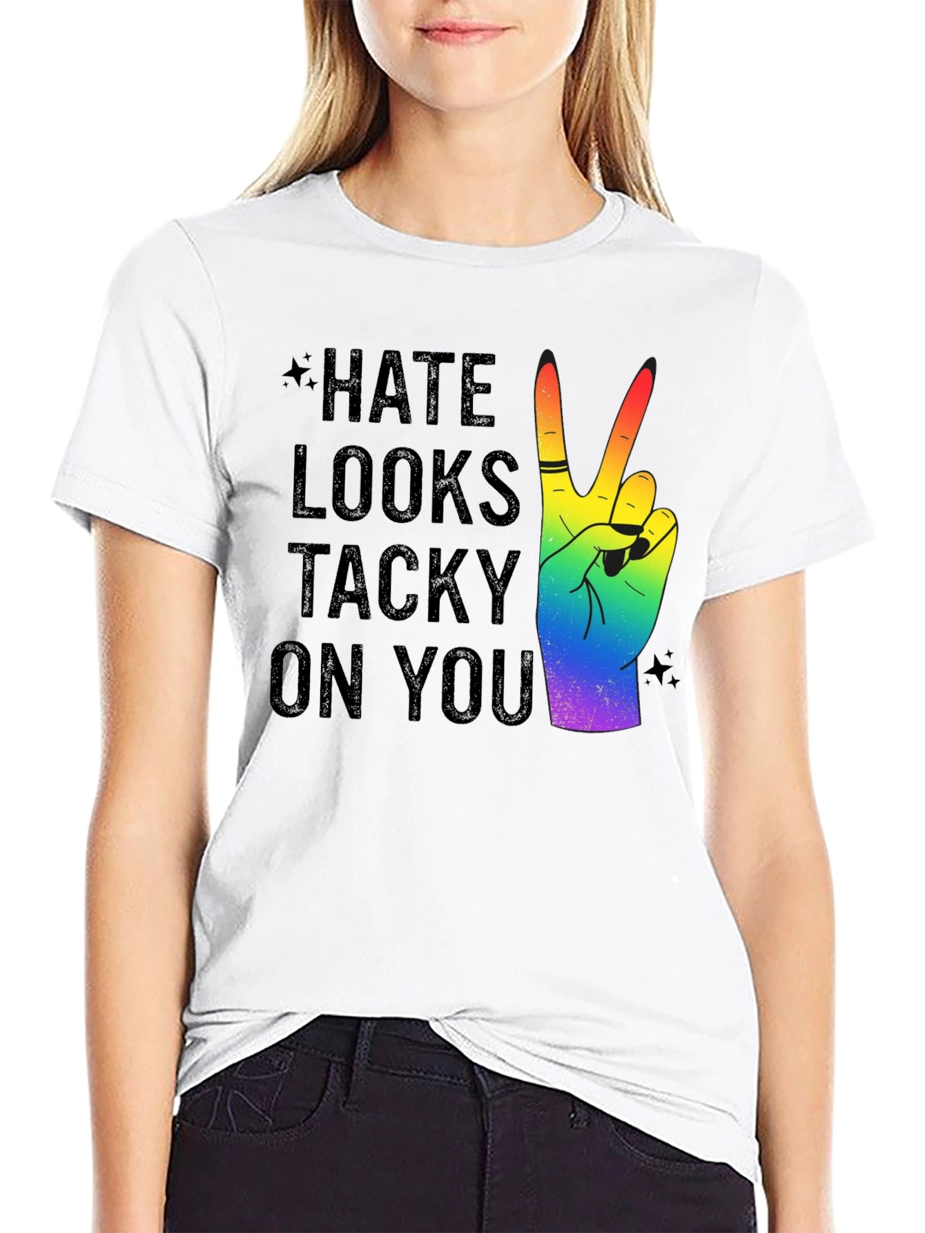 Hate Looks Tacky On You Rainbow Peace T-Shirt