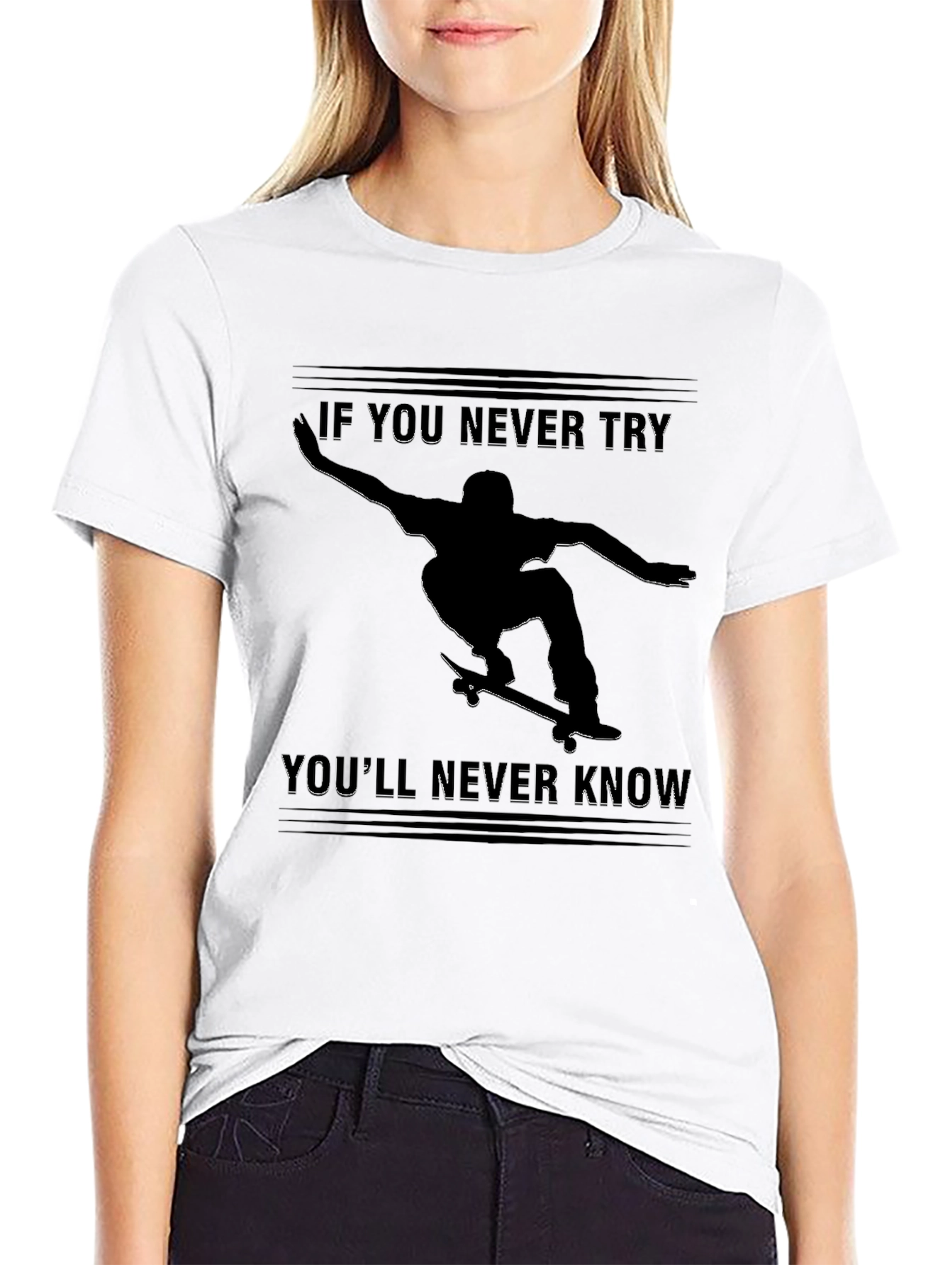 Skateboarder Graphic T-Shirt - Never Try Never Know