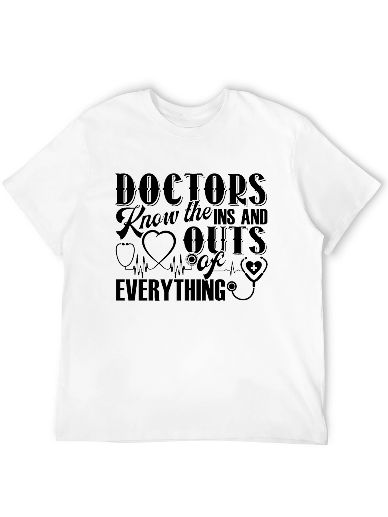 Doctors Know Everything Black T-Shirt