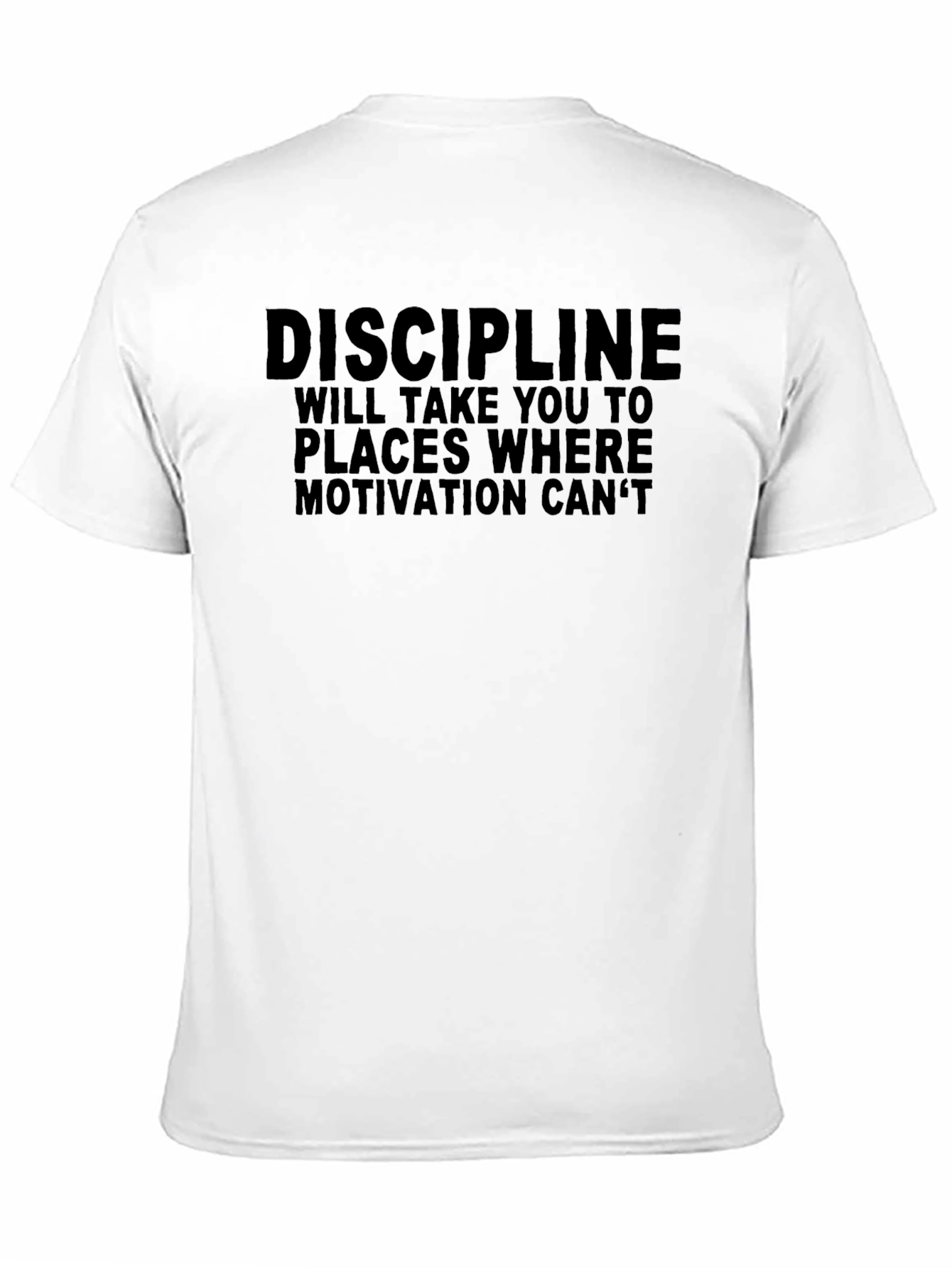 Discipline Motivational T-Shirt