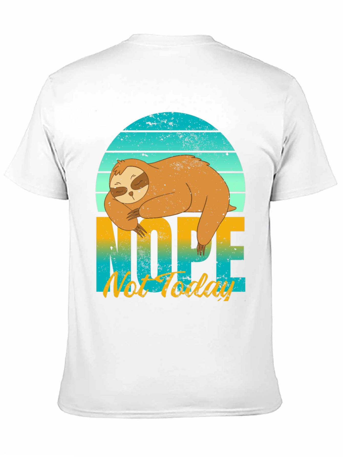 Sloth Nope Not Today Graphic Tee