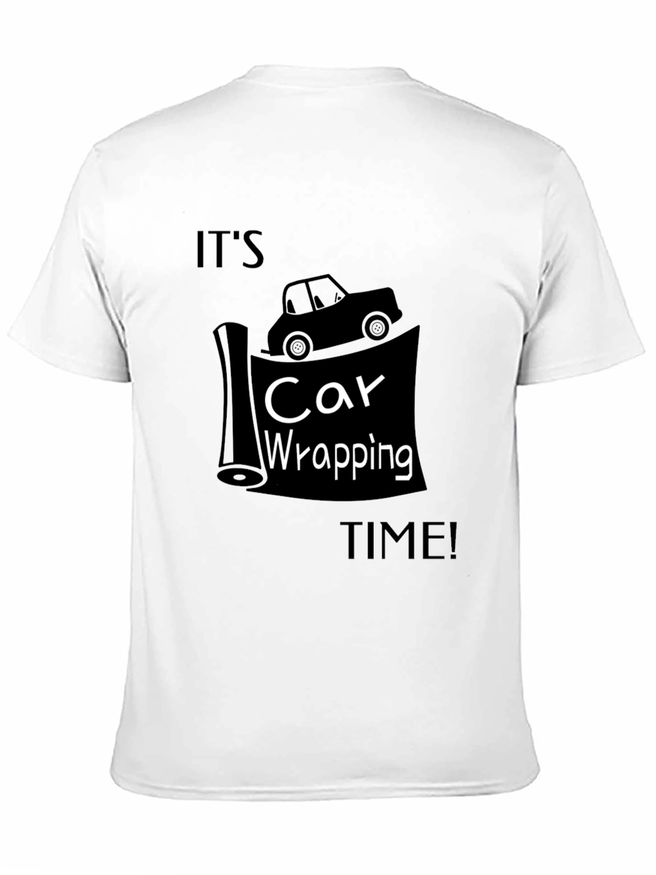 Car Wrapping Time Tee - Auto Enthusiast Black T-Shirt