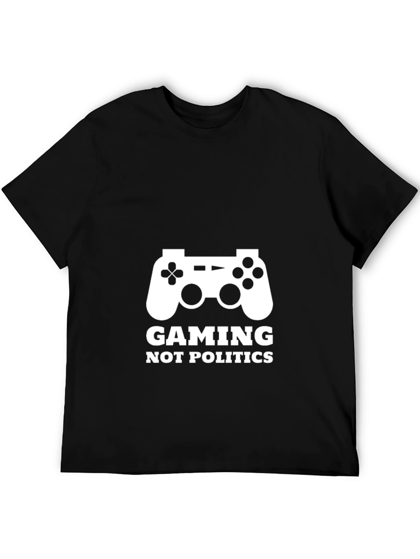 Gaming Not Politics Black T-Shirt