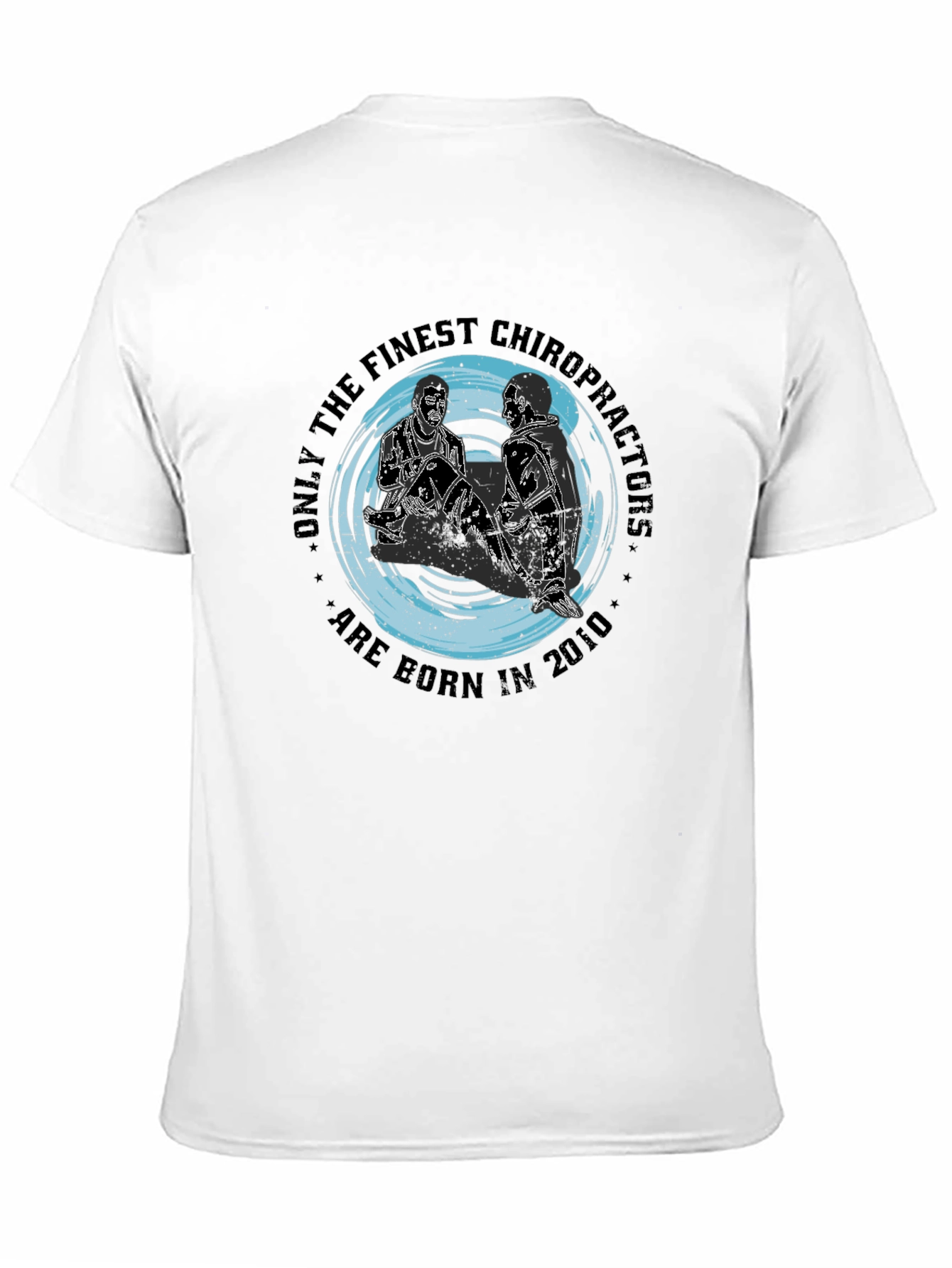 Finest Chiropractors T-Shirt