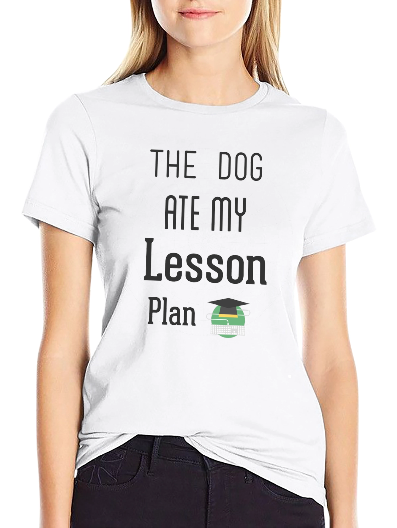 The Dog Ate My Lesson Plan Graphic Tee