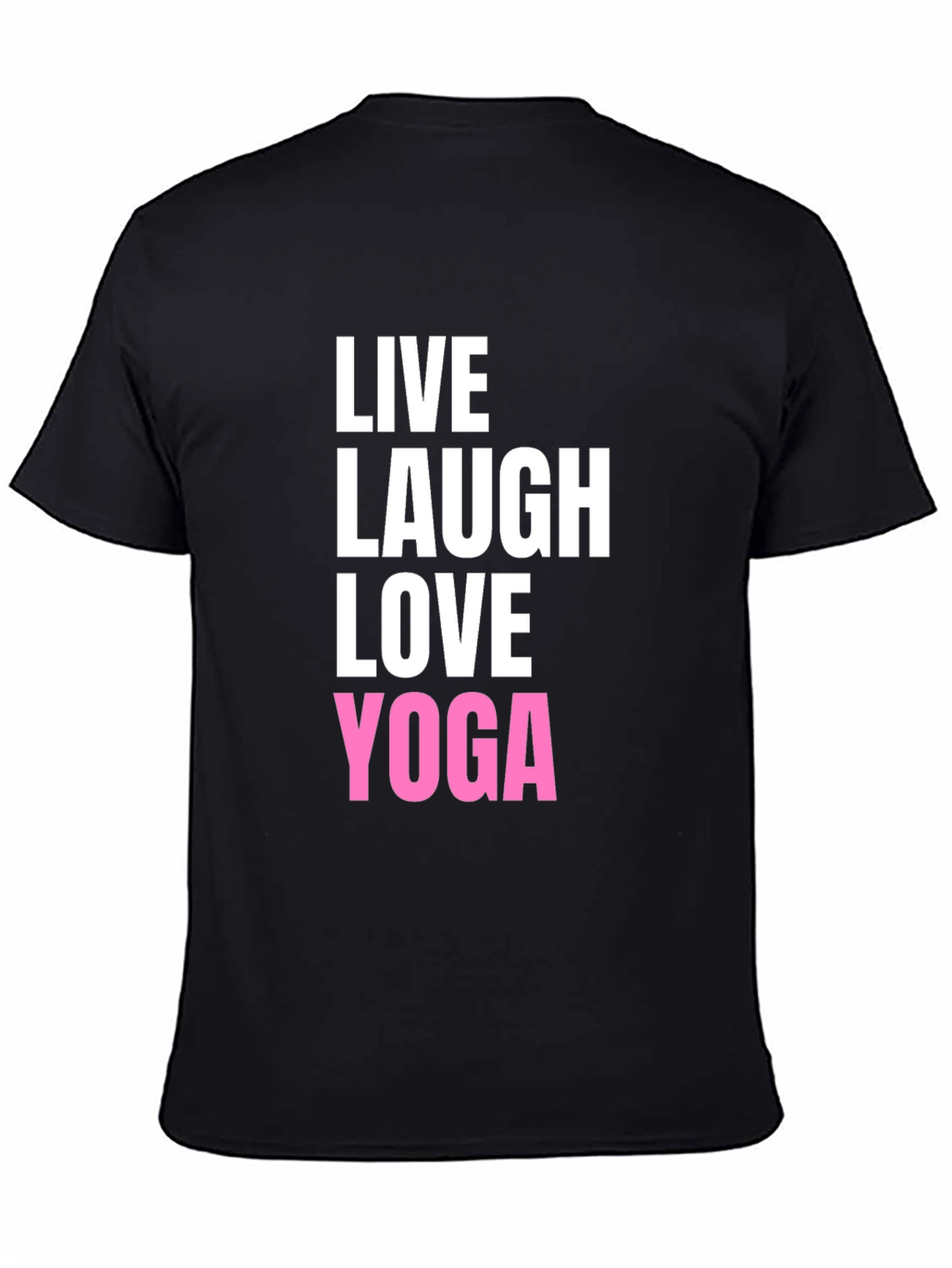 Live Laugh Love Yoga Black Graphic T-Shirt