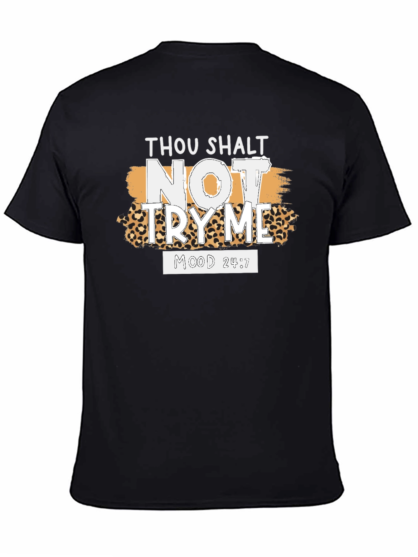 Thou Shalt Not Try Me Graphic Tee