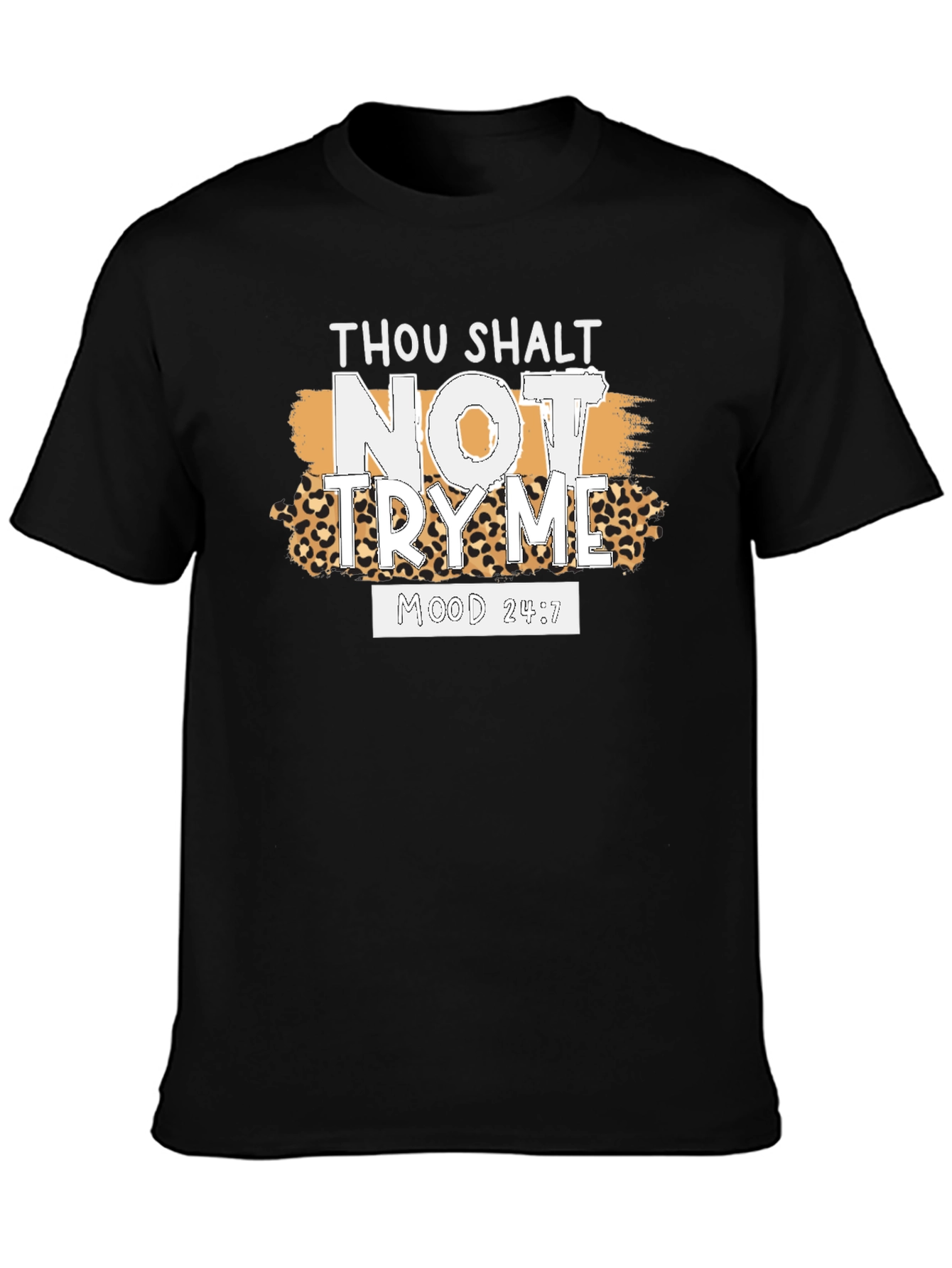 Thou Shalt Not Try Me Graphic Tee