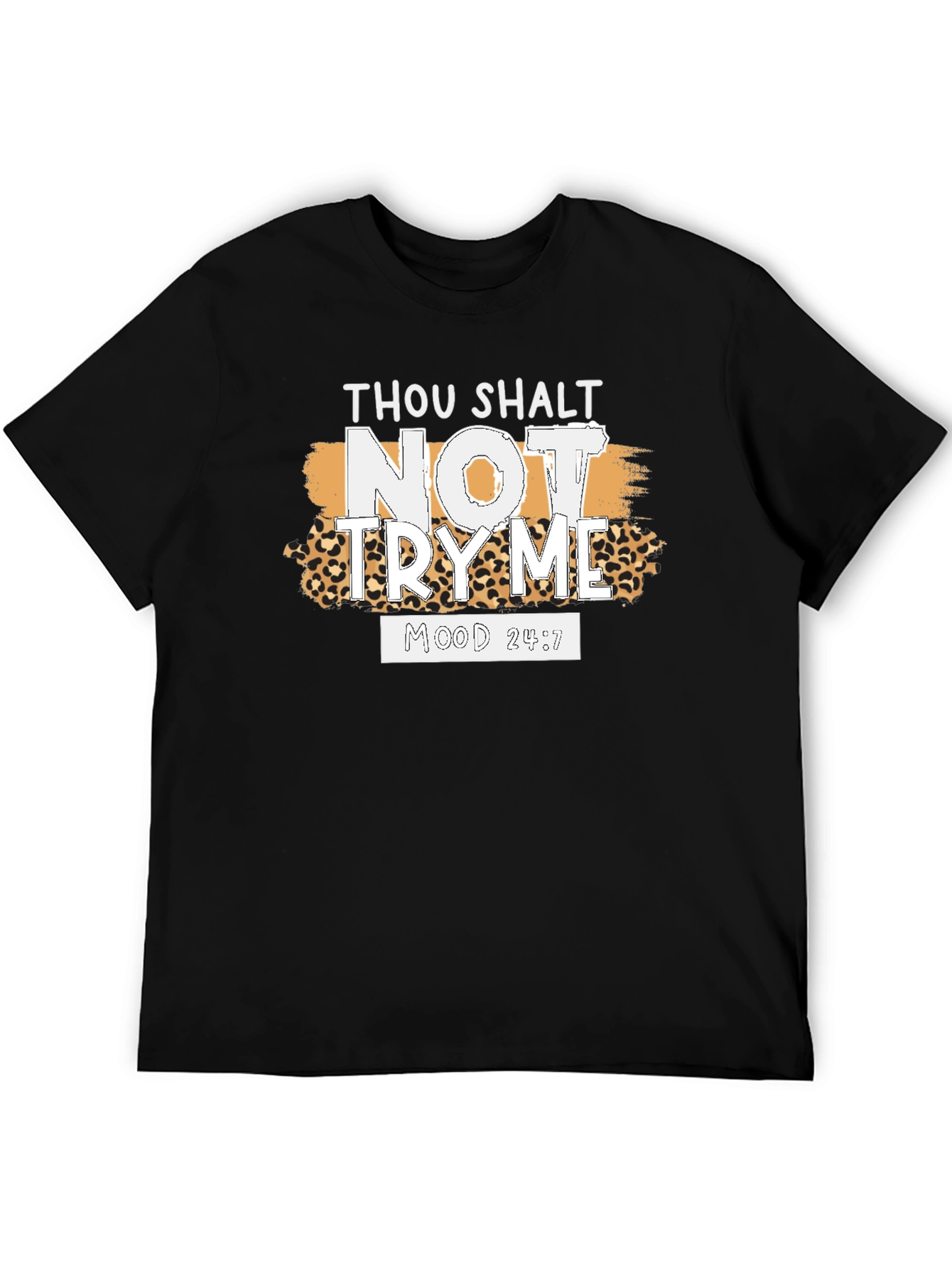 Thou Shalt Not Try Me Graphic Tee