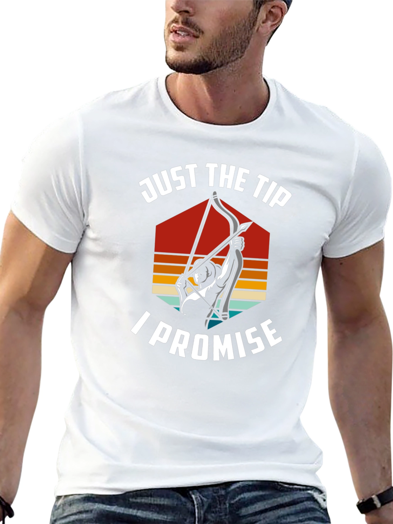 Just The Tip I Promise Archery T-Shirt