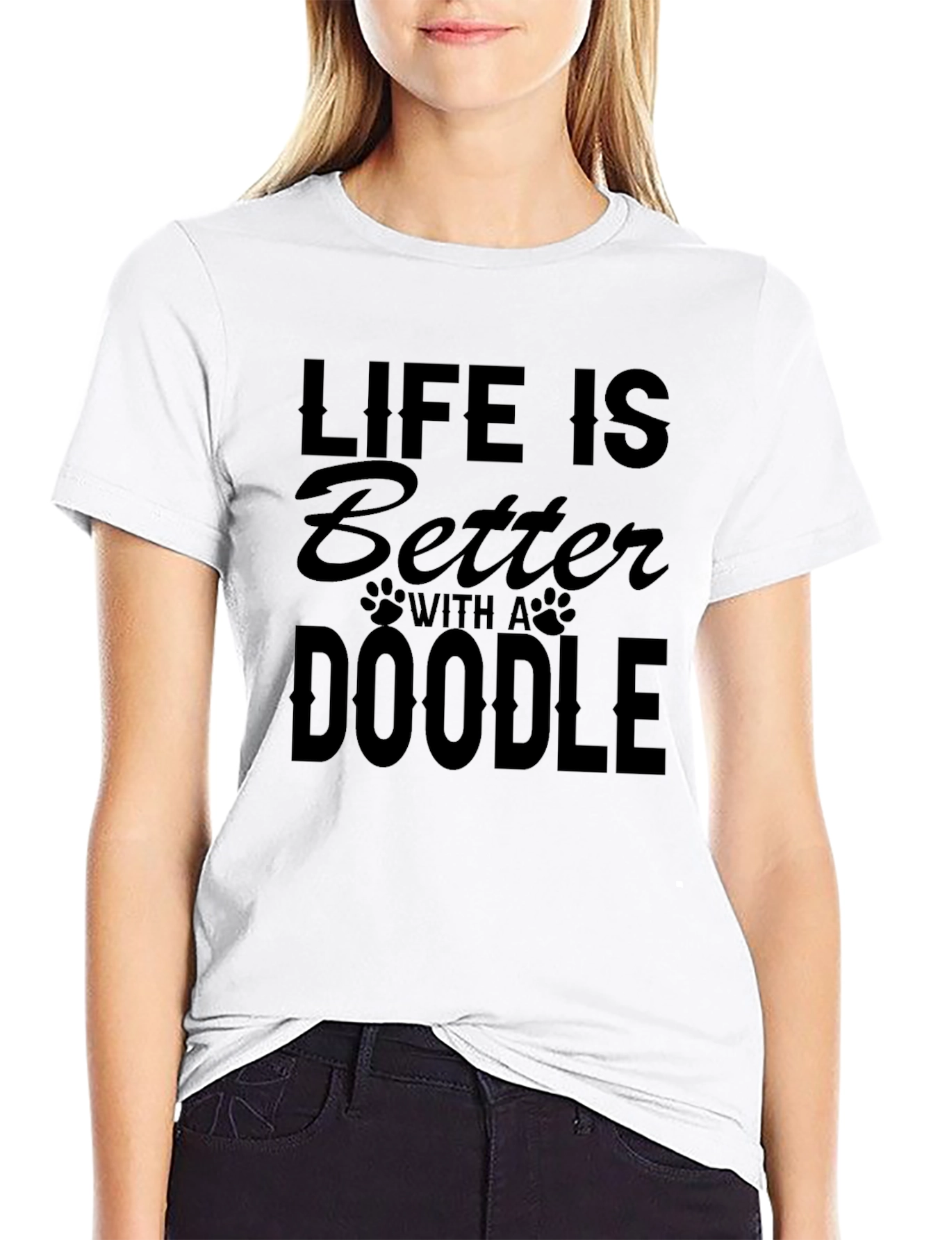 Life is Better with a Doodle T-Shirt