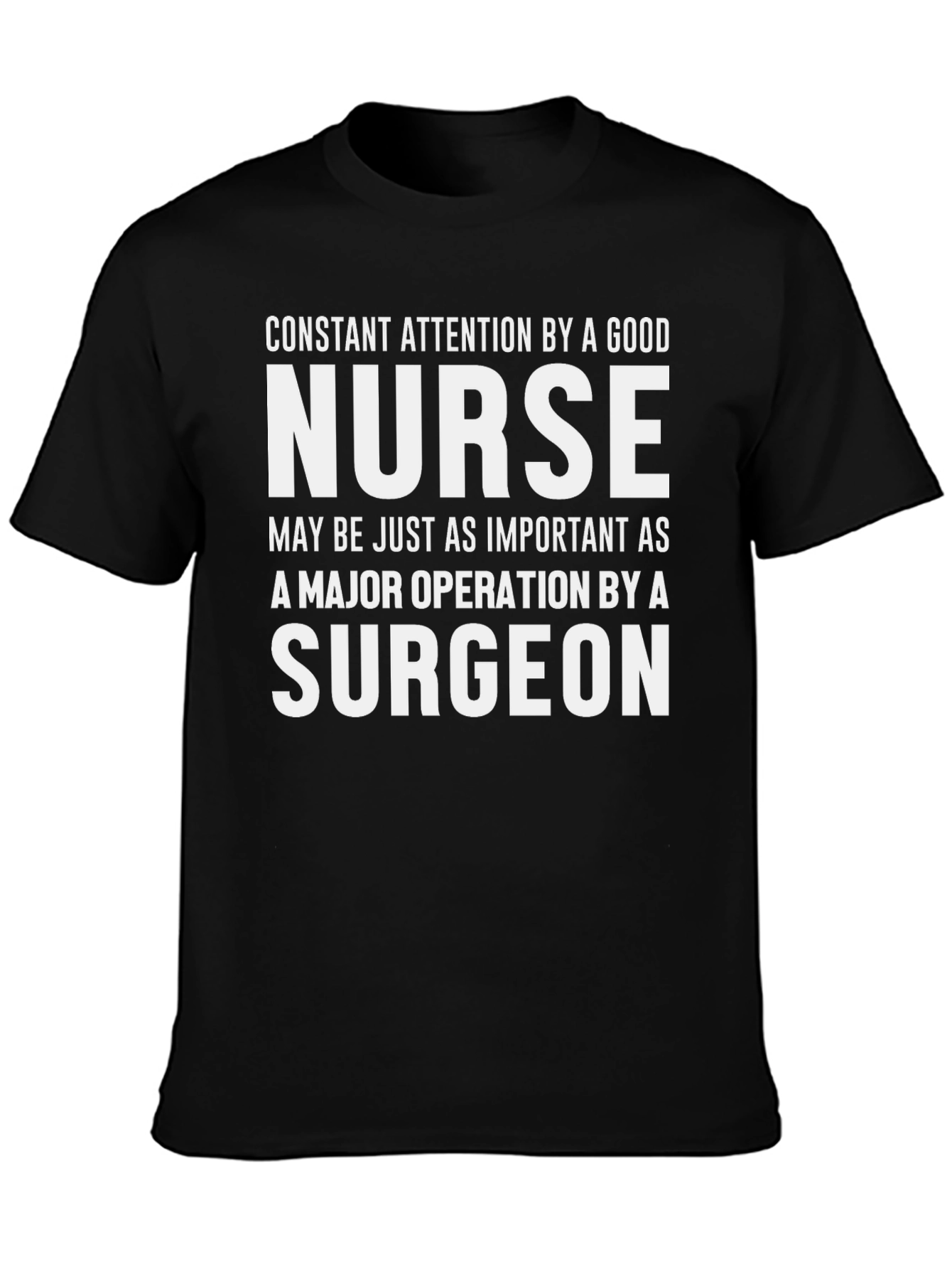 Nurse Surgeon T-Shirt - Essential Care Tribute