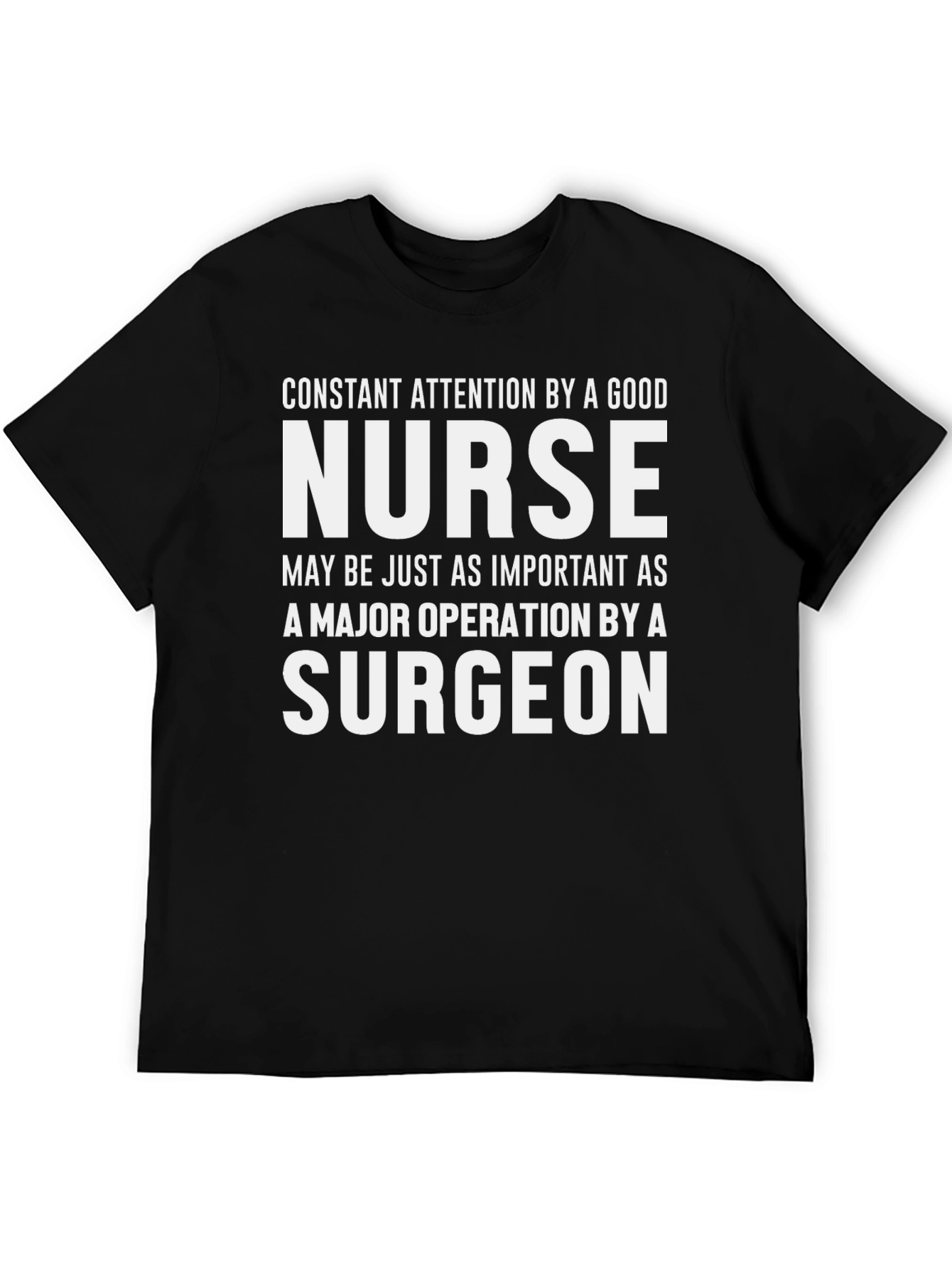 Nurse Surgeon T-Shirt - Essential Care Tribute