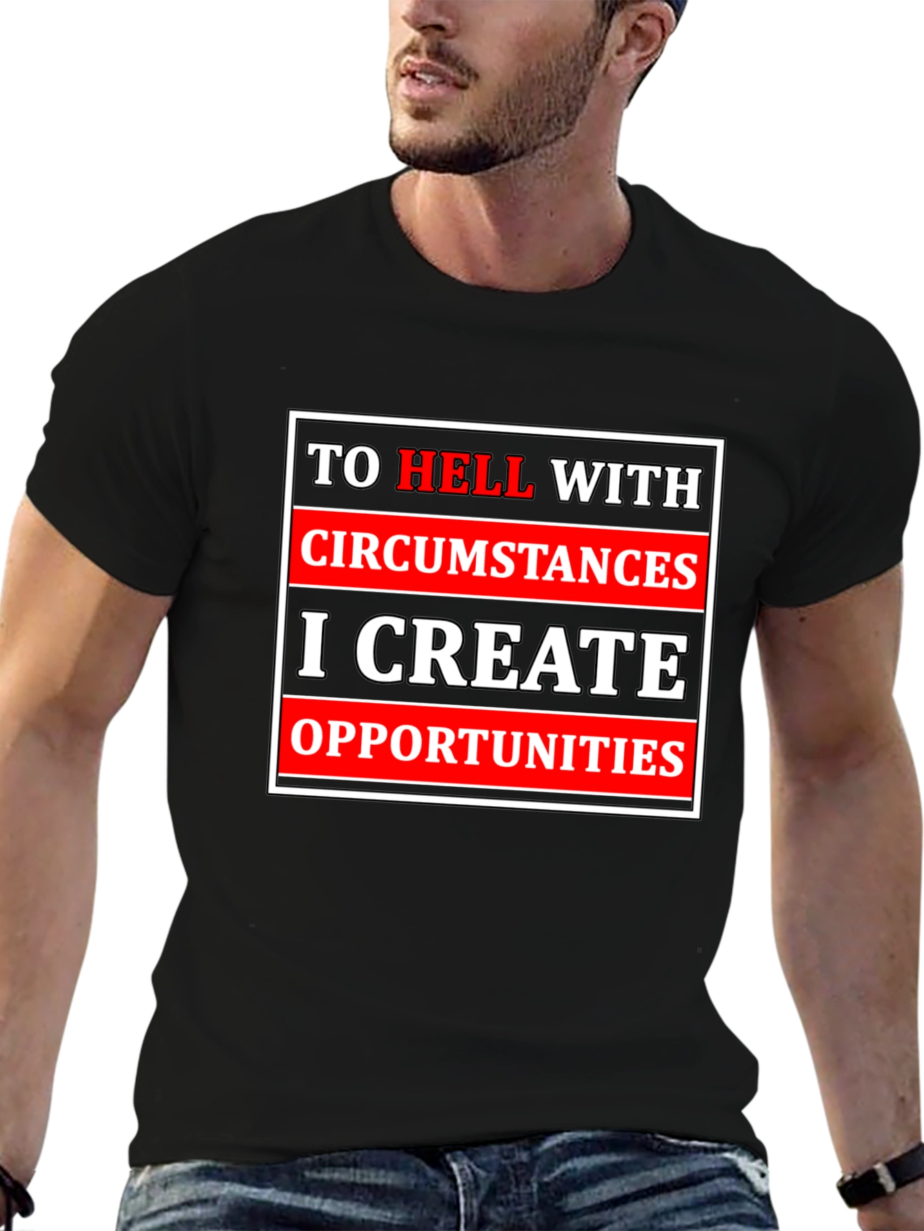 Motivational T-Shirt: Create Opportunities Tee