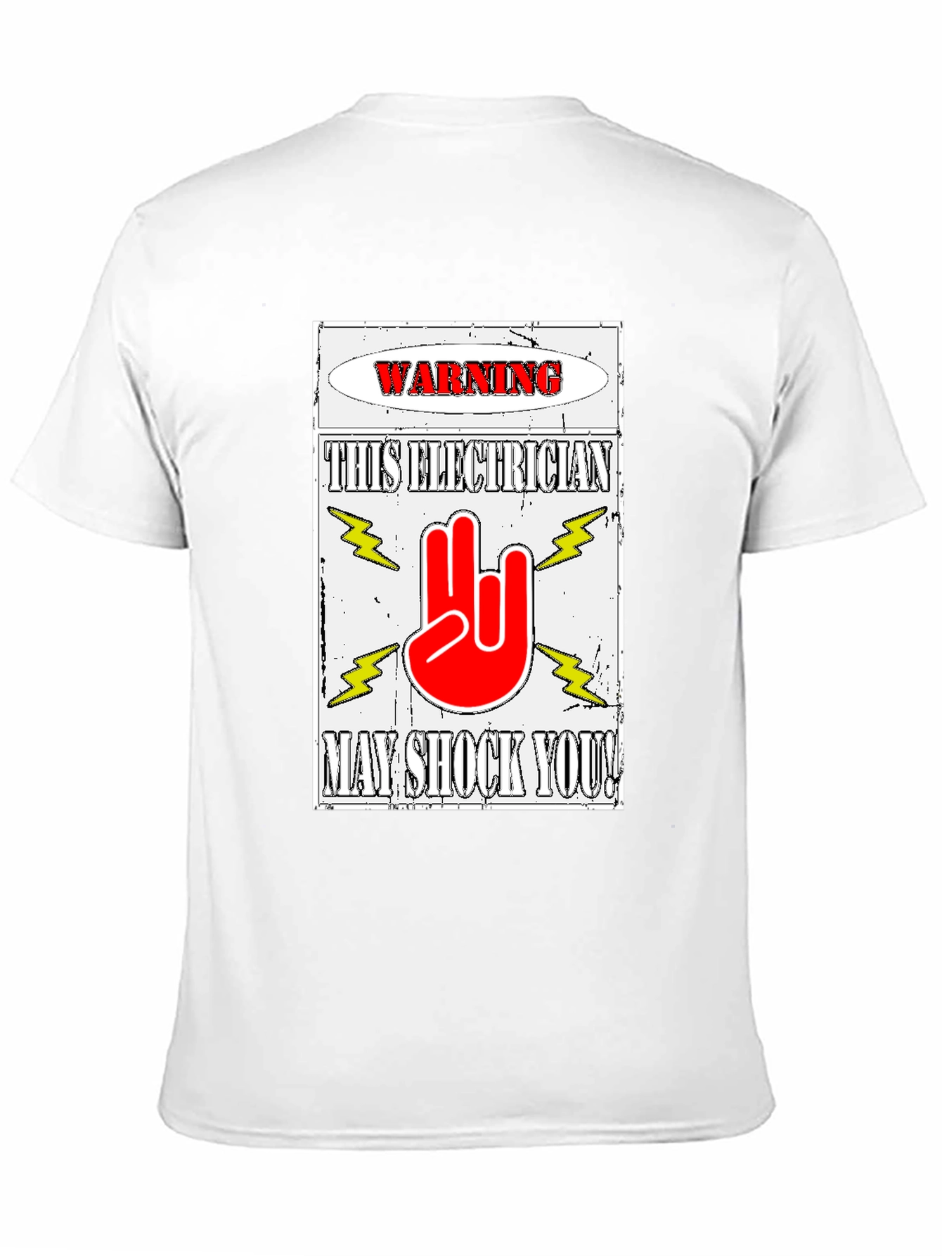 Warning Electrician T-Shirt May Shock You