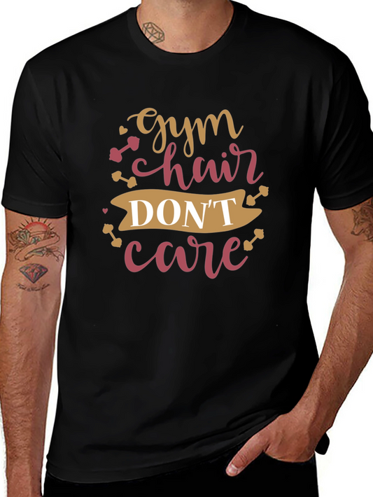 Gym Hair Dont Care T-Shirt - Workout Apparel