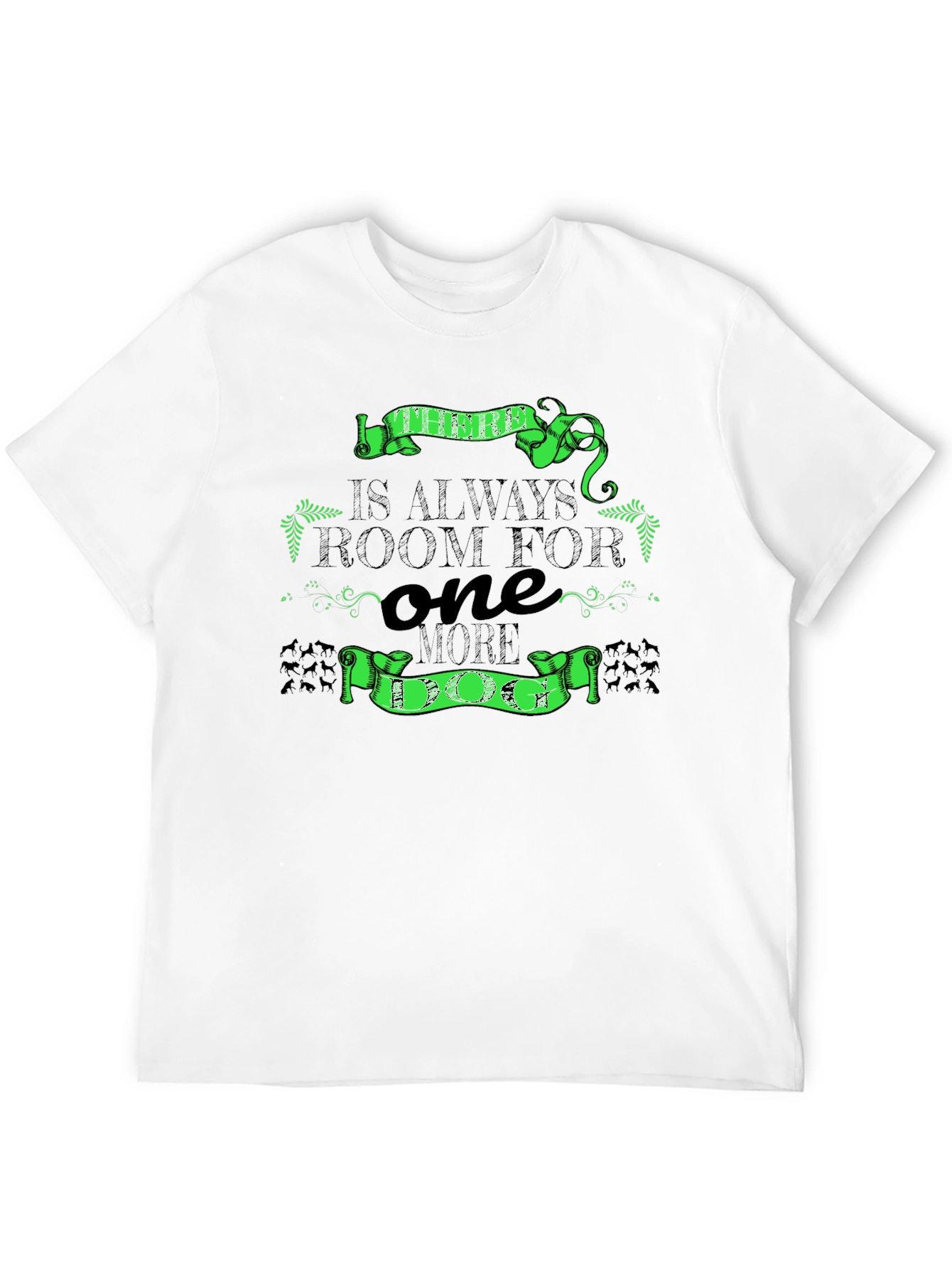 Always Room for One More T-Shirt