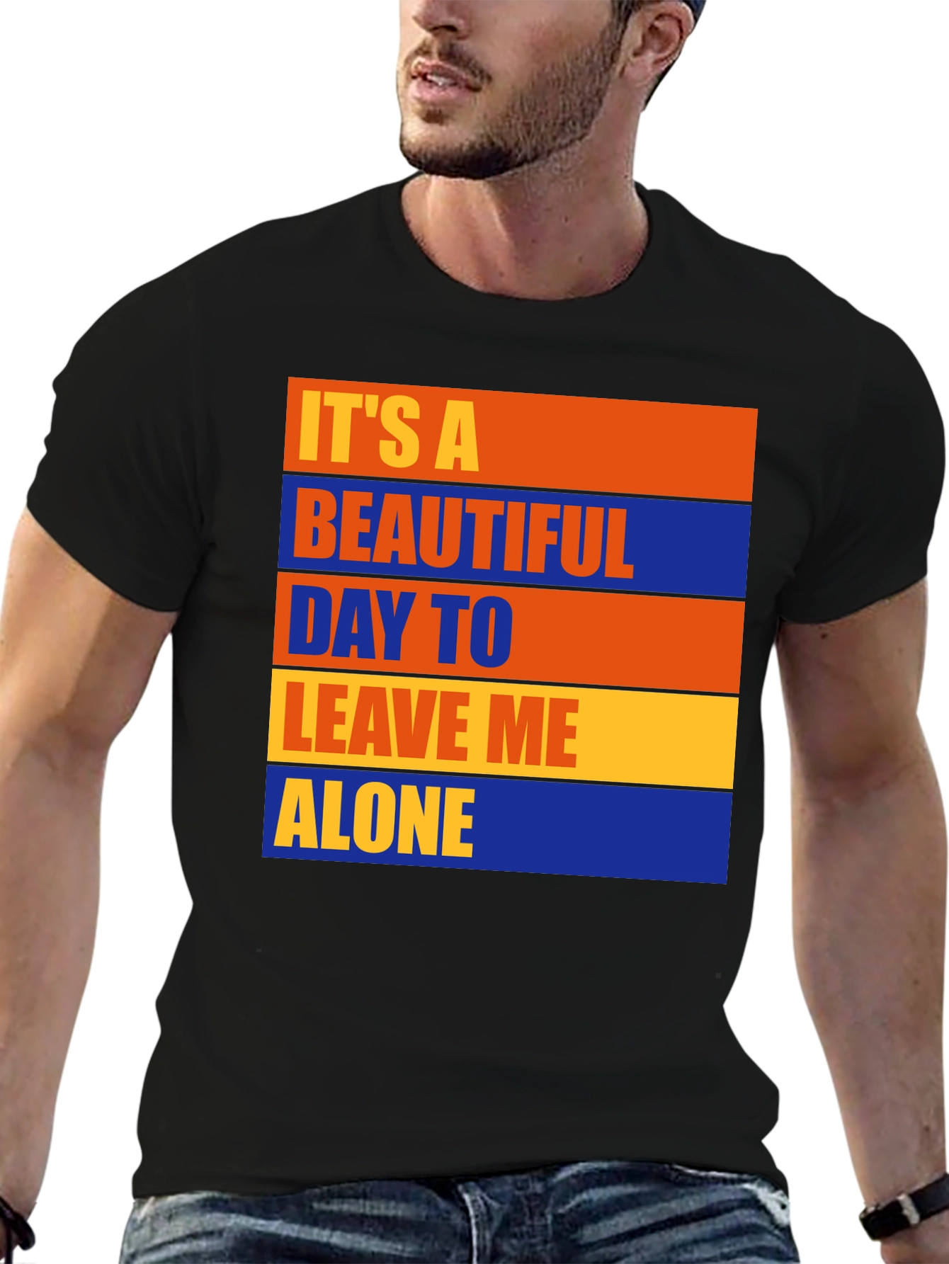 Funny Graphic T-Shirt - Leave Me Alone
