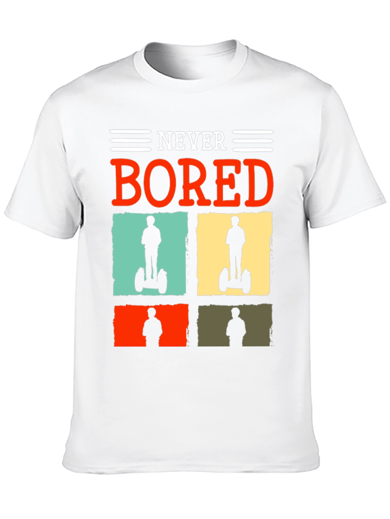 Never Bored Segway T-Shirt