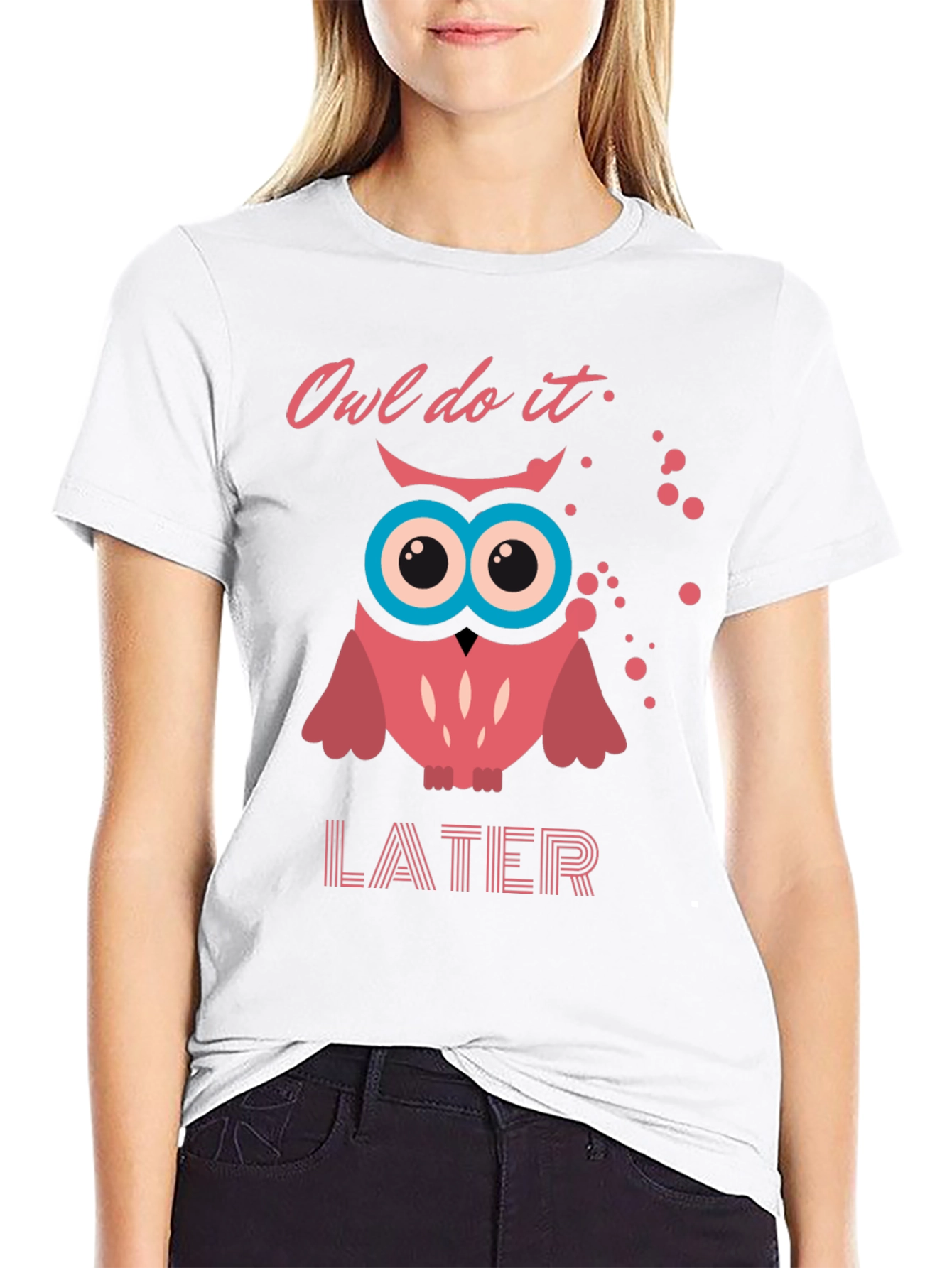 Owl Do It Later T-Shirt - Funny Graphic Tee
