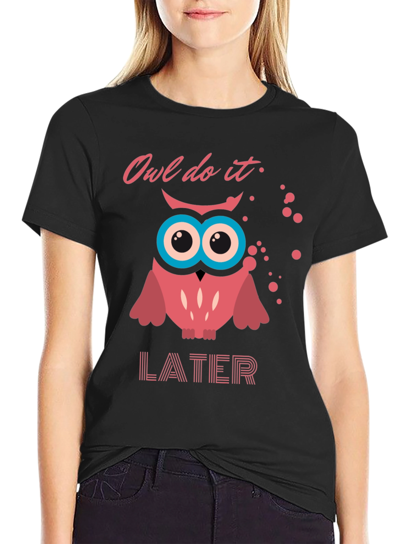 Owl Do It Later T-Shirt - Funny Graphic Tee