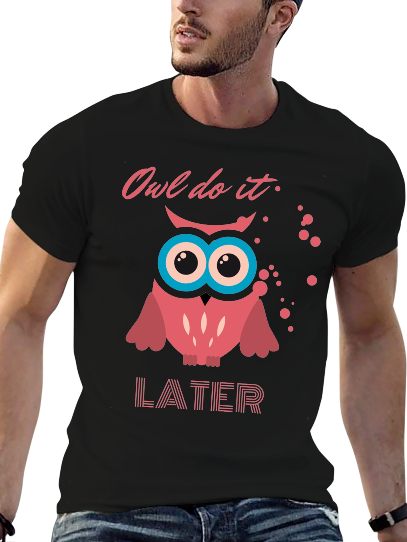Owl Do It Later T-Shirt - Funny Graphic Tee