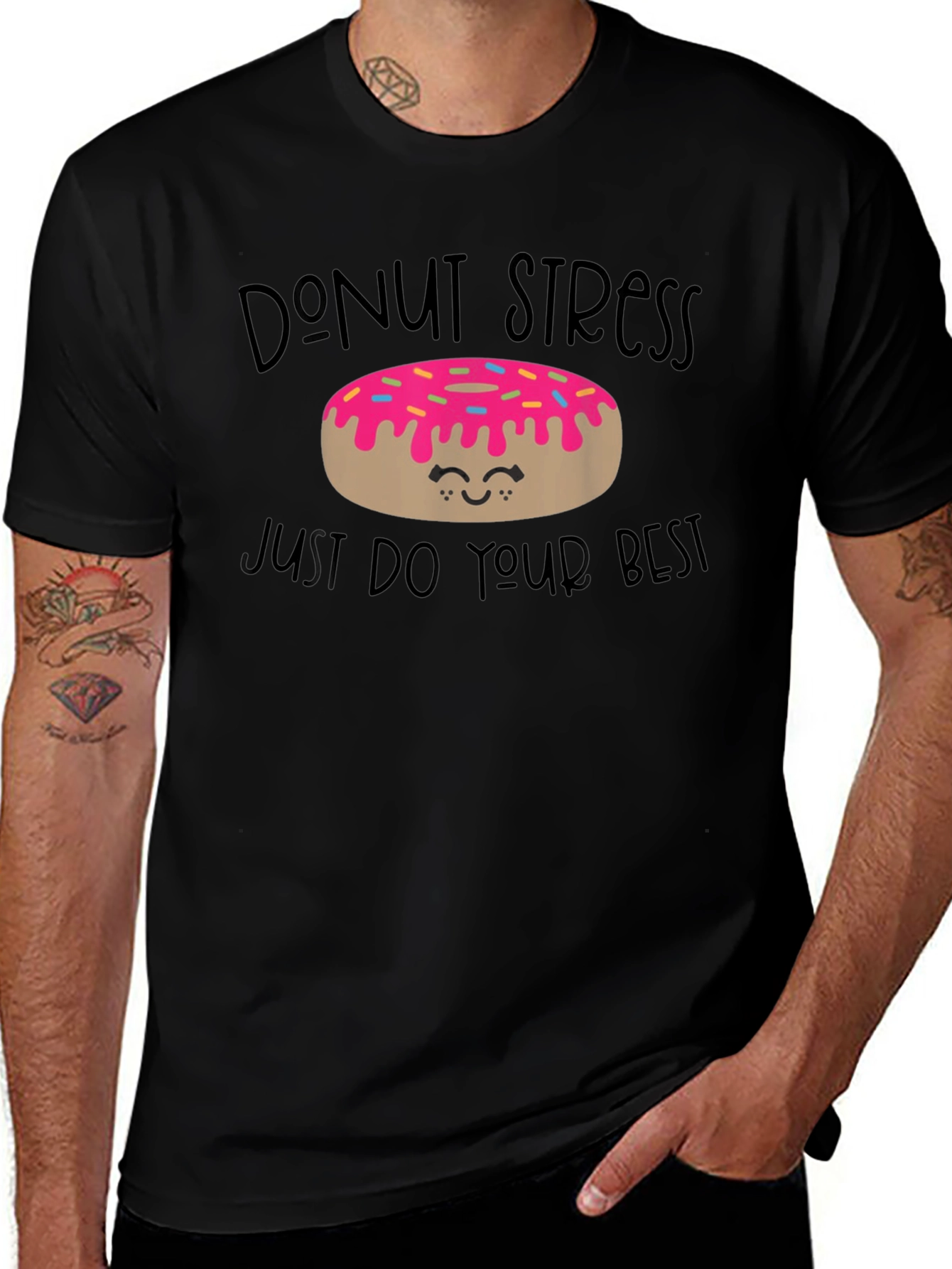 Donut Stress T-Shirt - Motivational Graphic Tee