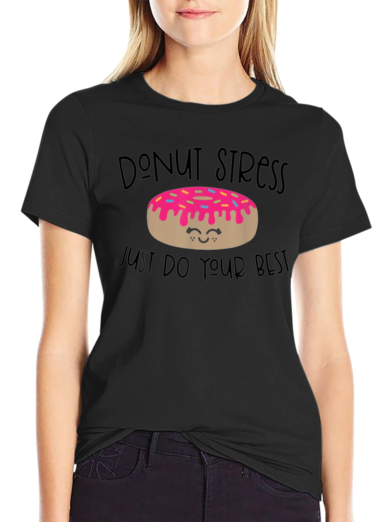 Donut Stress T-Shirt - Motivational Graphic Tee