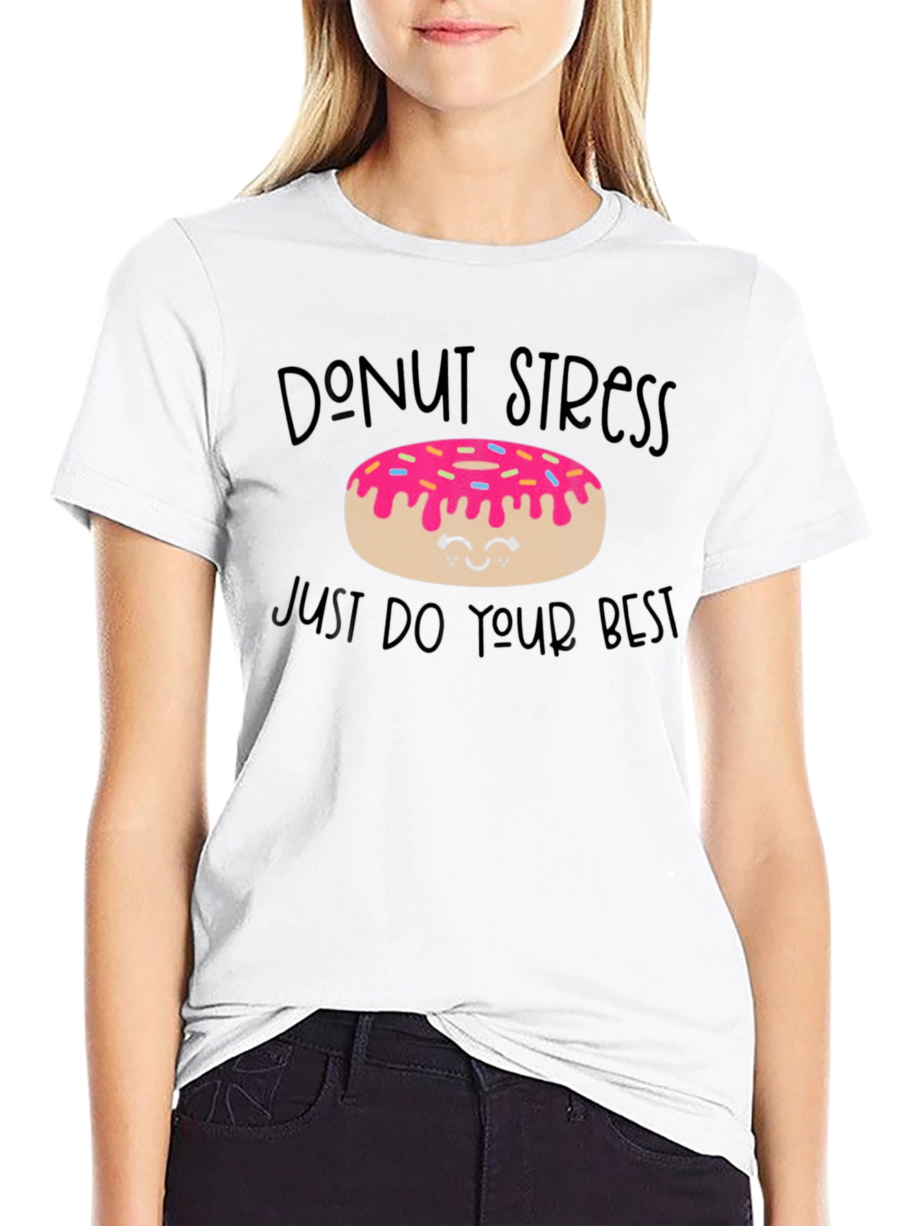 Donut Stress T-Shirt - Motivational Graphic Tee