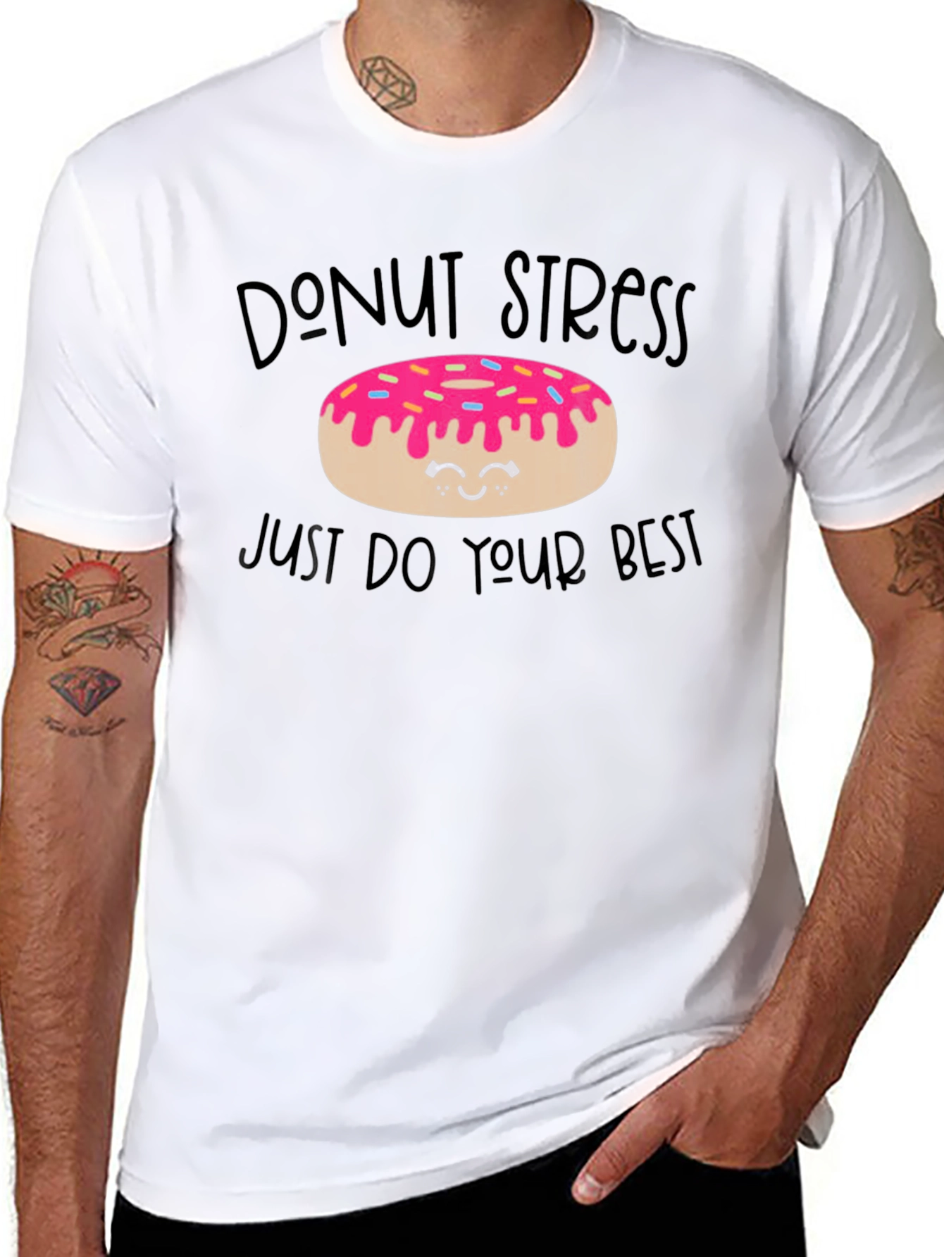 Donut Stress T-Shirt - Motivational Graphic Tee